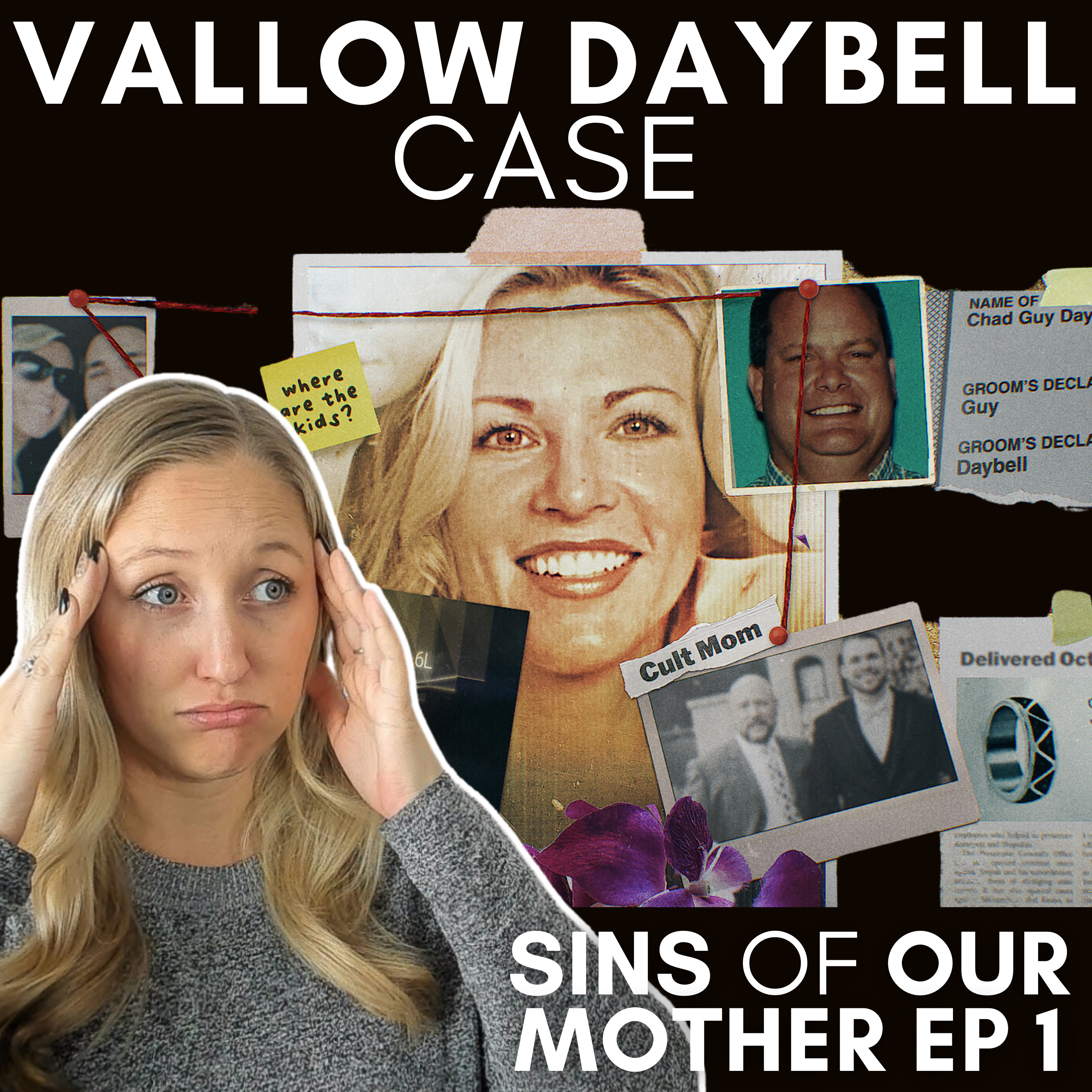 Unpacking "Sins of Our Mother": Sam and Melissa React to Lori Vallow Daybell's Chilling Story