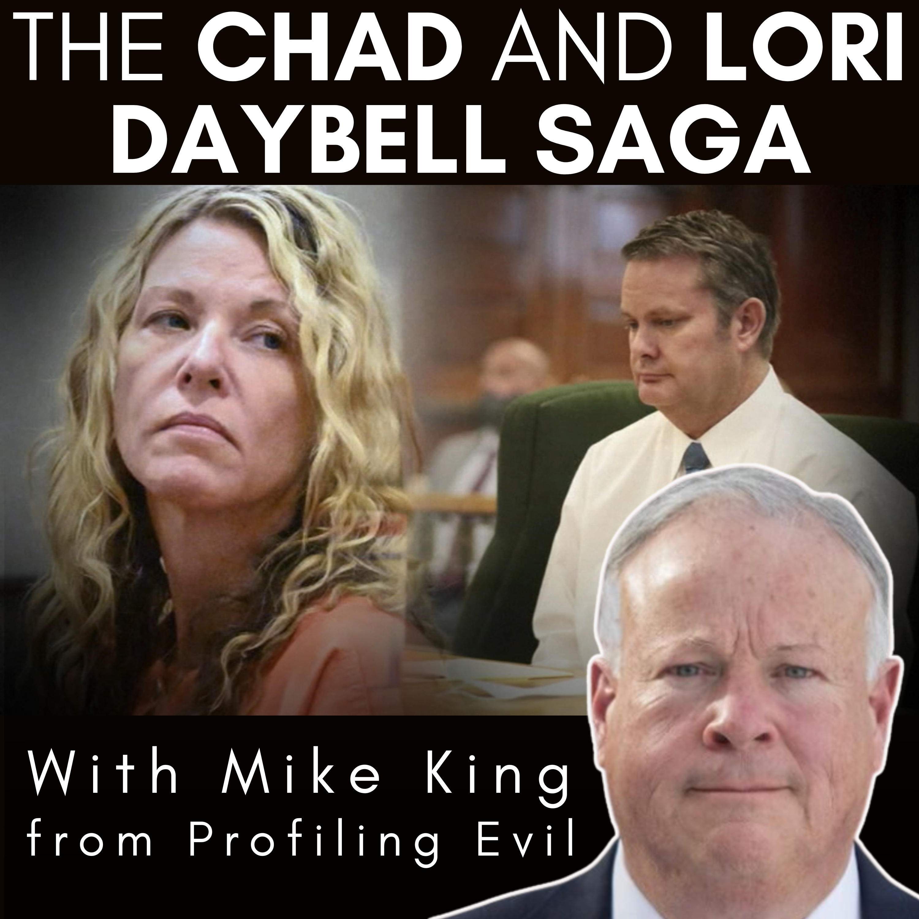 Exposing the Daybell Case: Expert Insights on Cults and Crimes with Mike King @ProfilingEvil