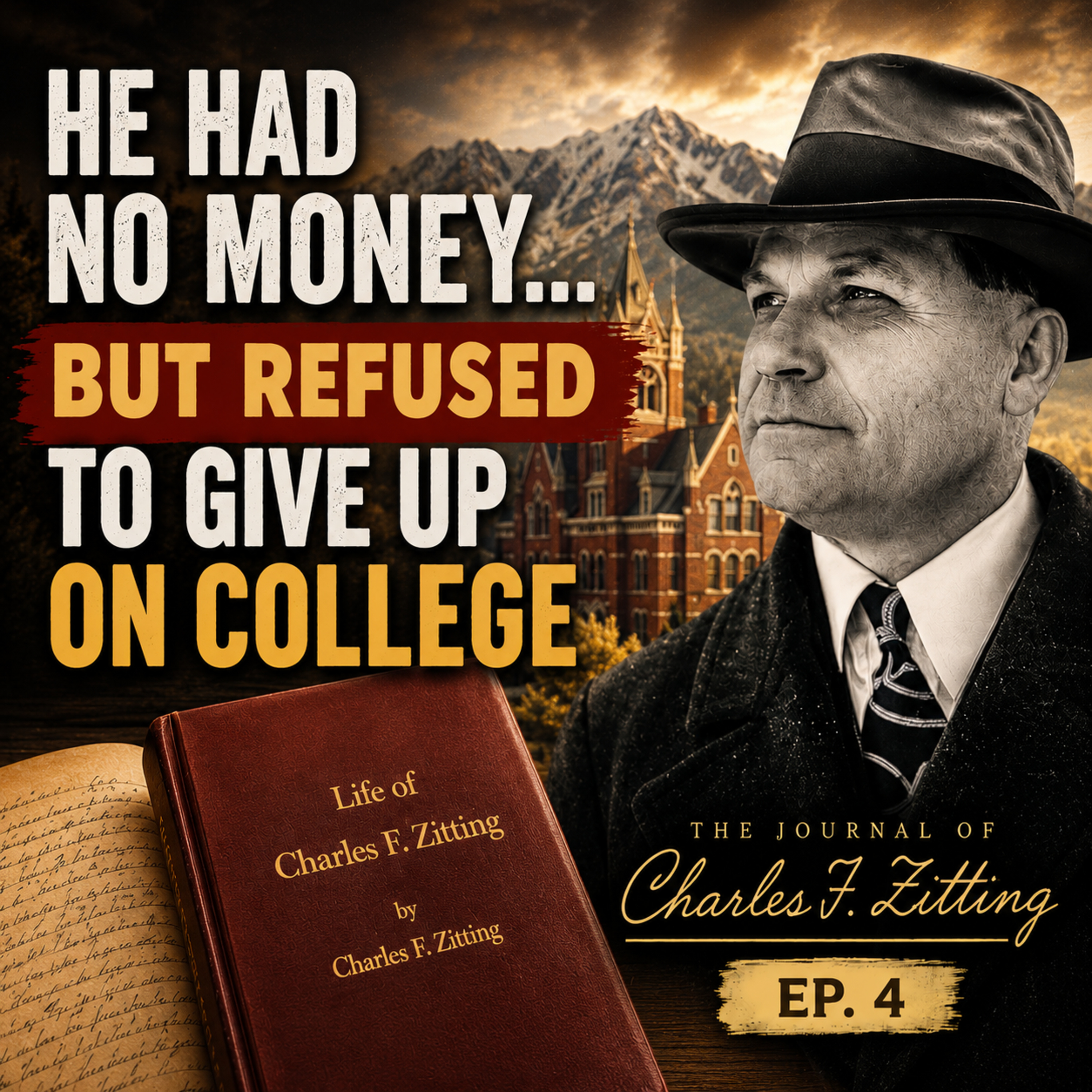 From Odd Jobs to College Dreams | Charles F. Zitting Journal Ep. 4