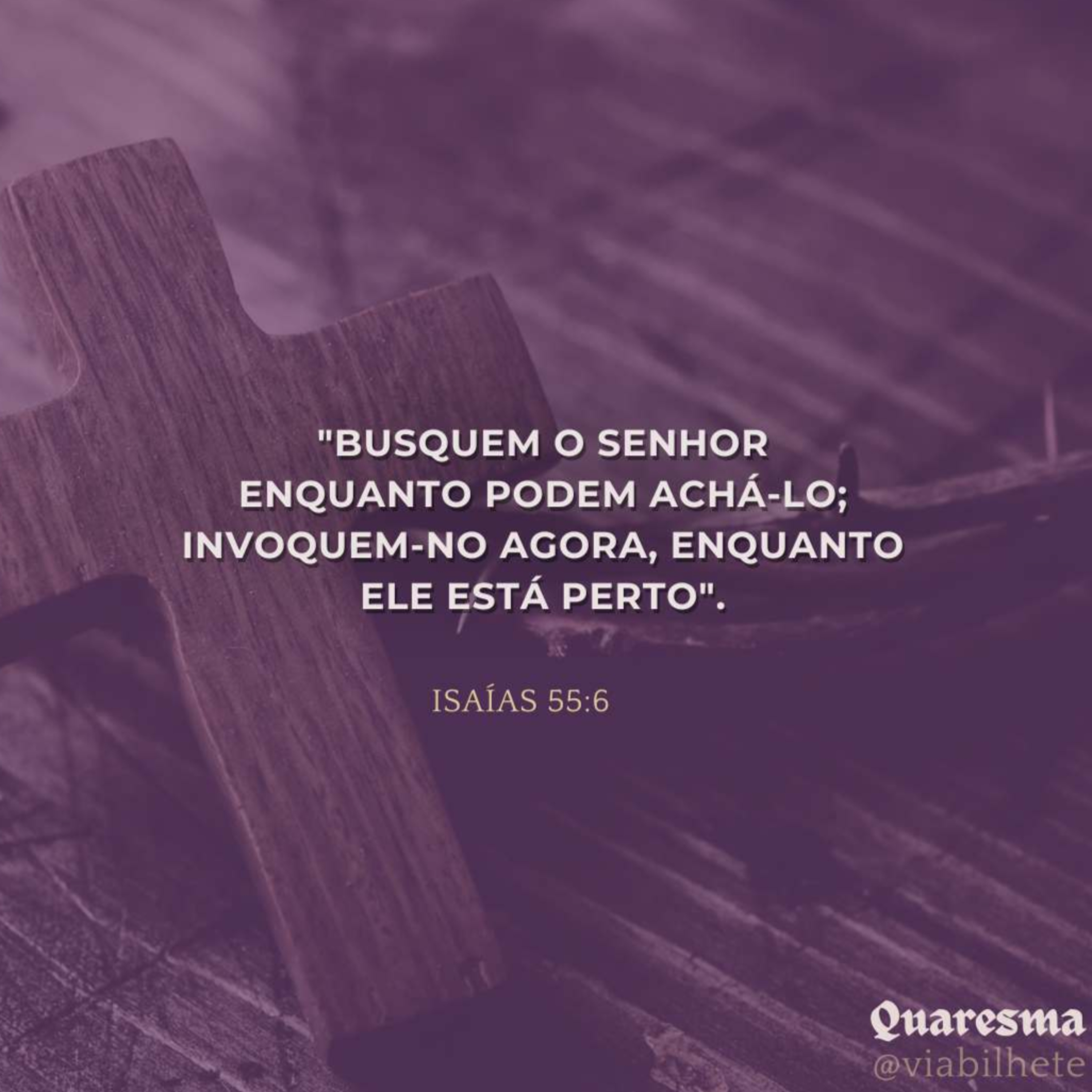 Busque ao Senhor enquanto ainda pode achá-lo. Ep.32/47 - Quaresma episode artwork