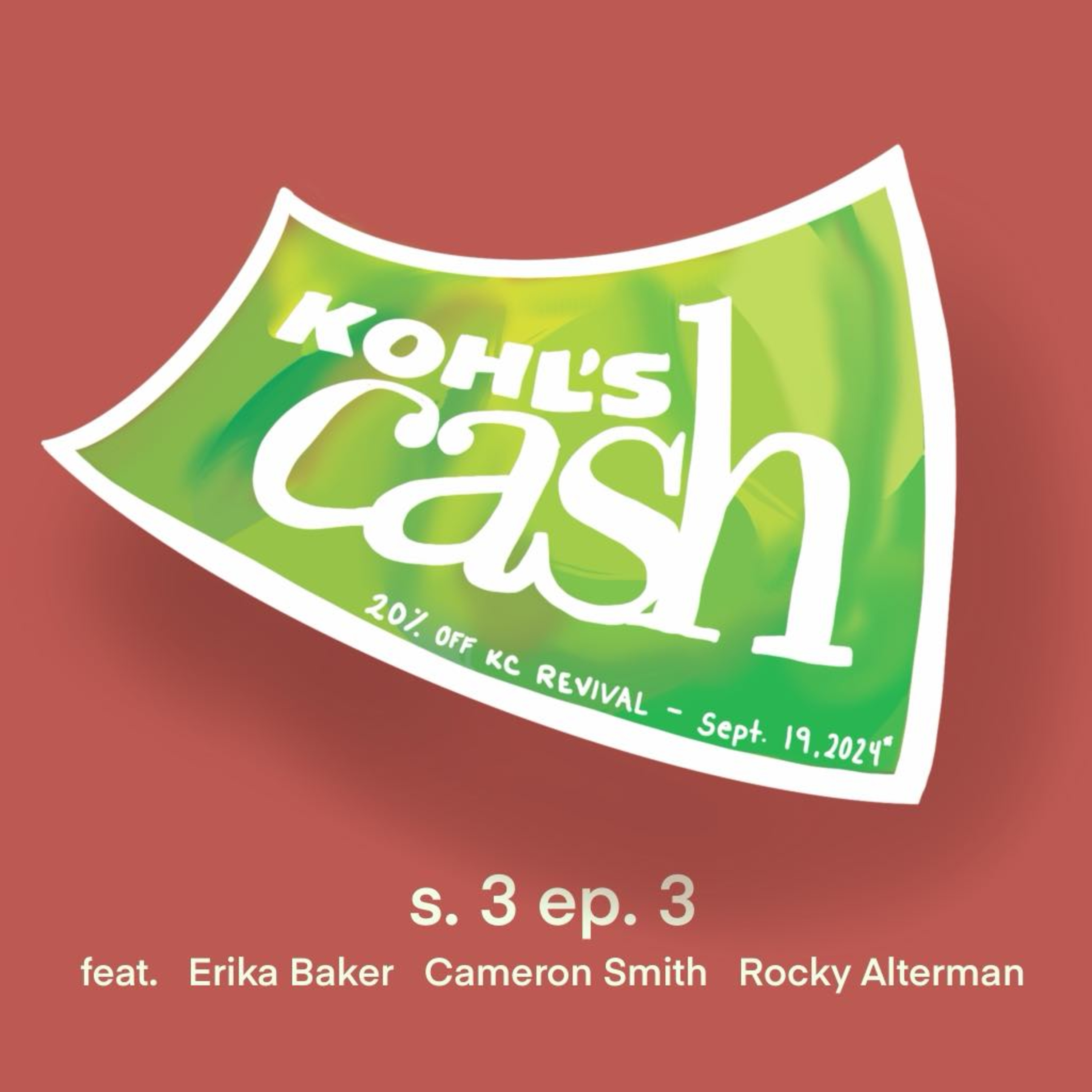 KC Revival S3 Ep. 3 - Sounds Like More of a Philly Thing (ft. Erika Baker, Rocky Alterman, and Cameron Smith)