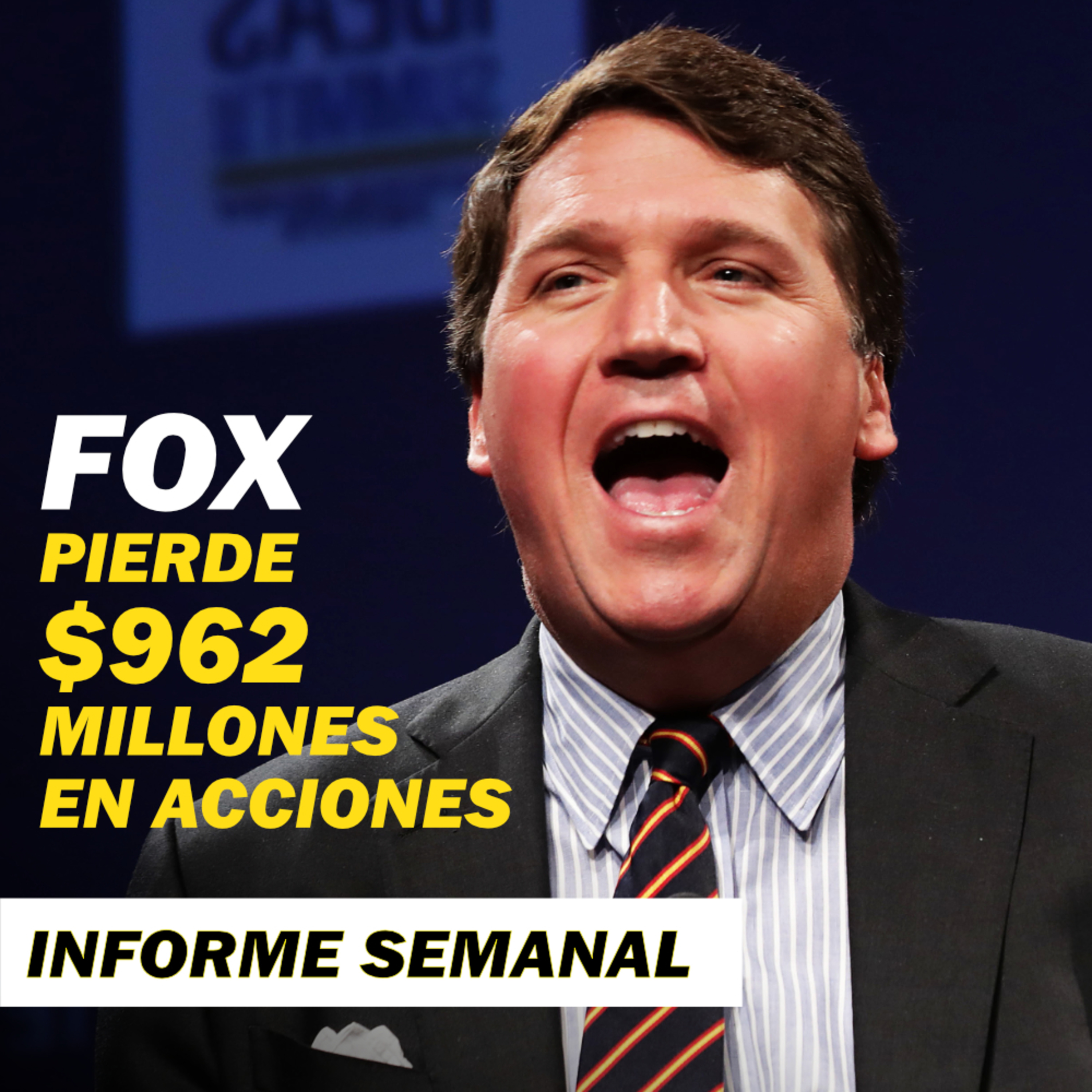 La Fox herida tras la ruptura con Tucker Carlson | Acusan al gobierno de Biden de trata de personas | INFORME SEMANAL episode artwork