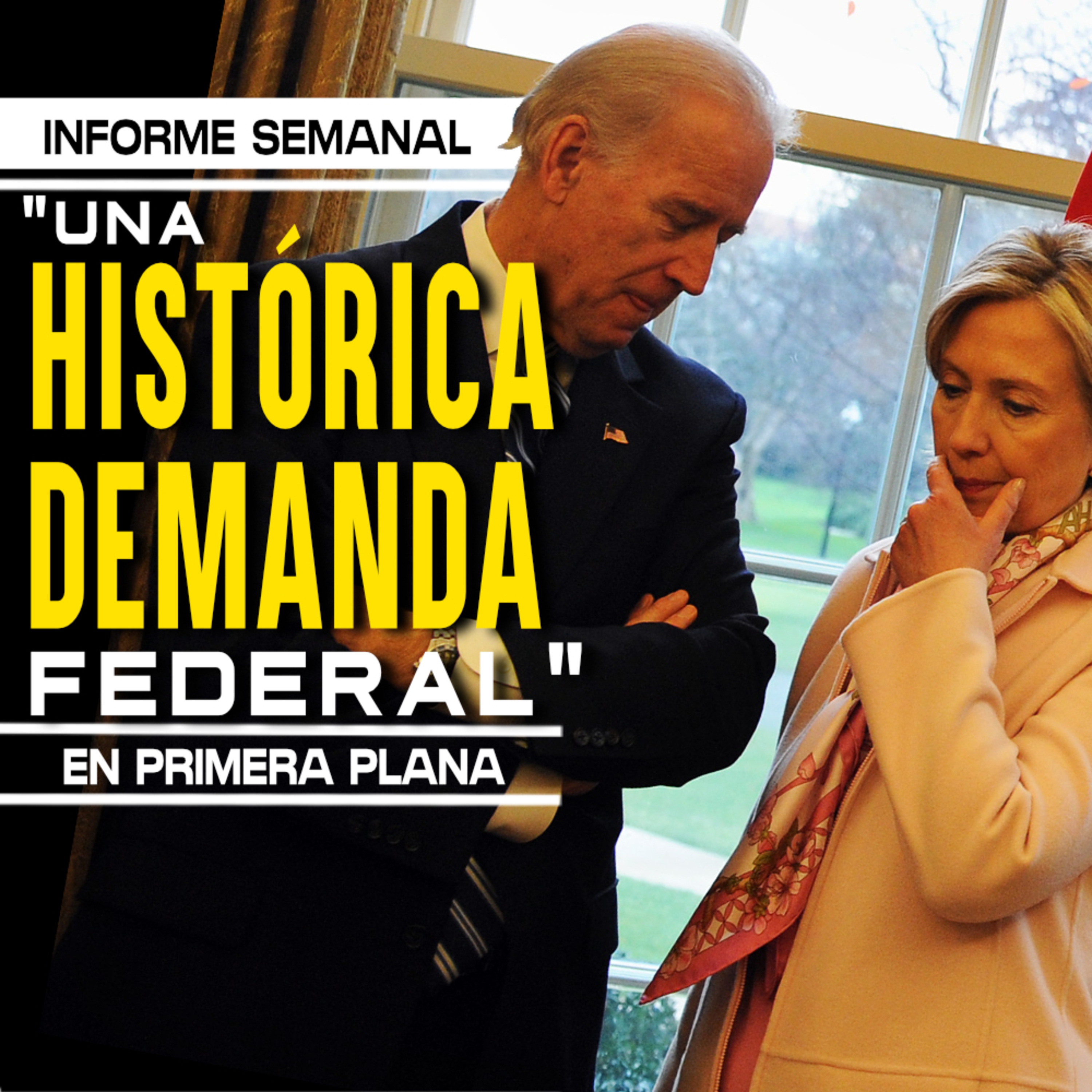 1era “demanda histórica” contra la censura del gobierno USA | Biden firma Poderes de Guerra | INFORME SEMANAL episode artwork