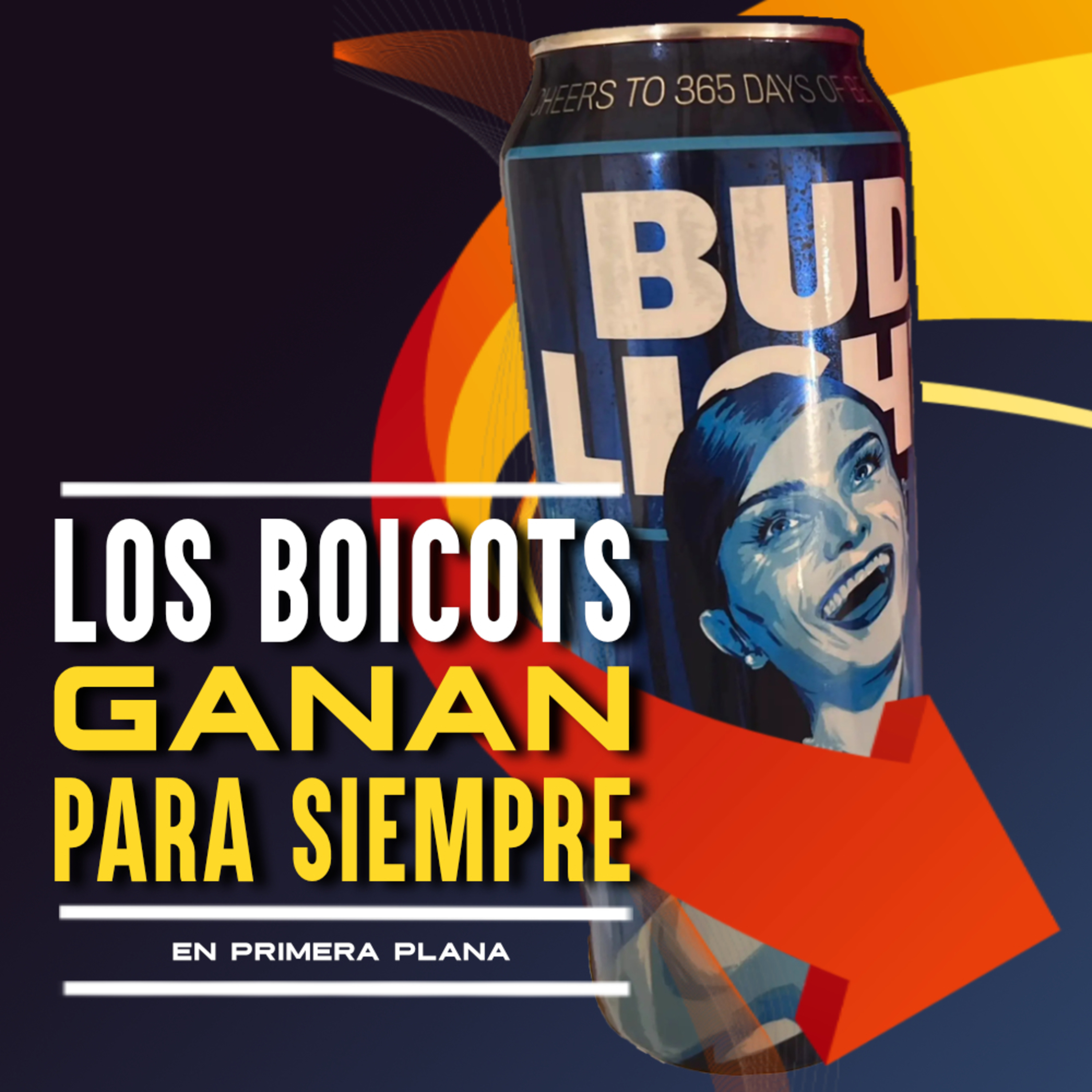 Bud Light nunca volverá a recuperarse del boicot anti-‘justicia social’ episode artwork