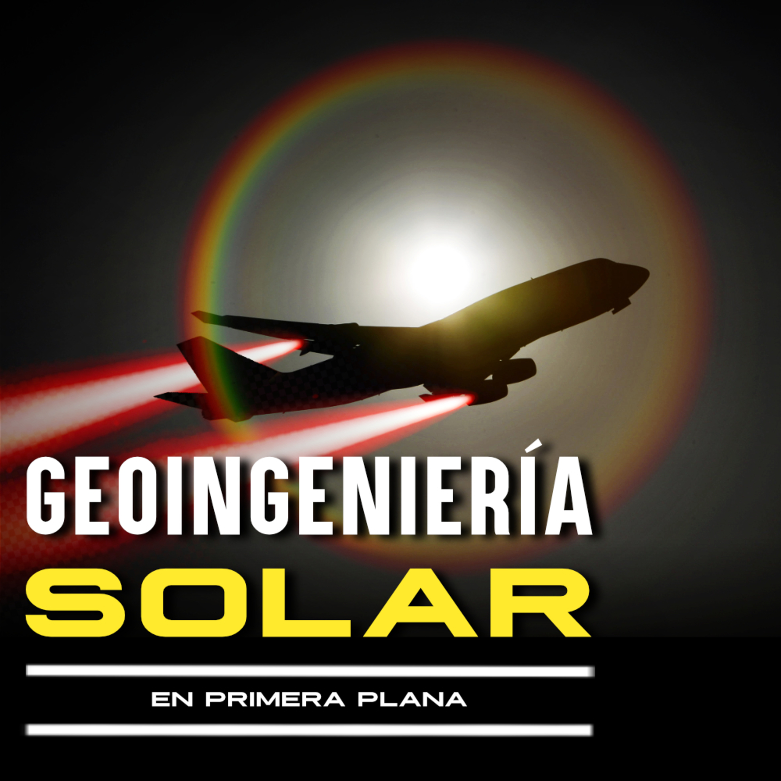 El nuevo plan ecológico del gobierno USA: Bloquear la luz solar para salvar el planeta episode artwork