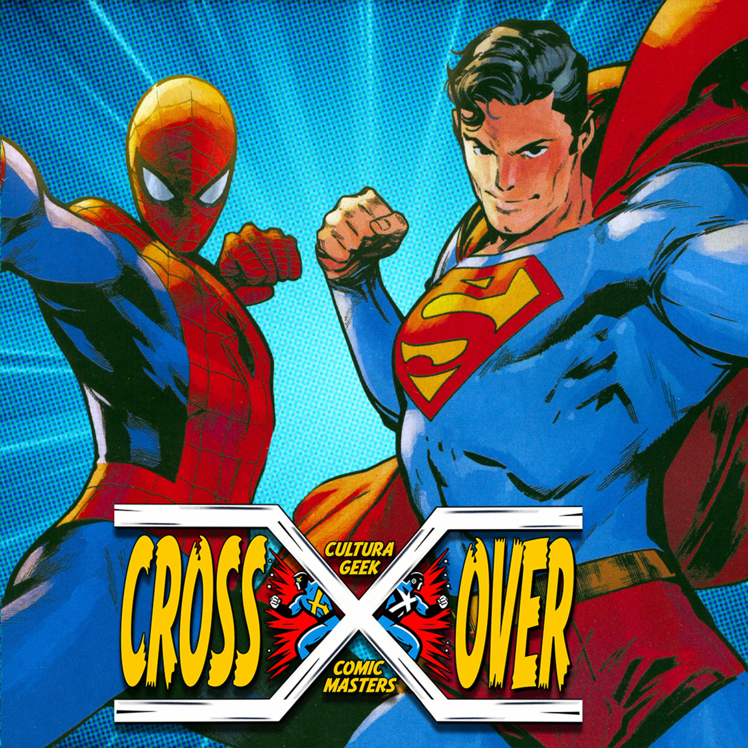 Spider-Man/Superman: ¿Quién lo Hizo Mejor, DC o Marvel? - Crossover Ep 83 episode artwork