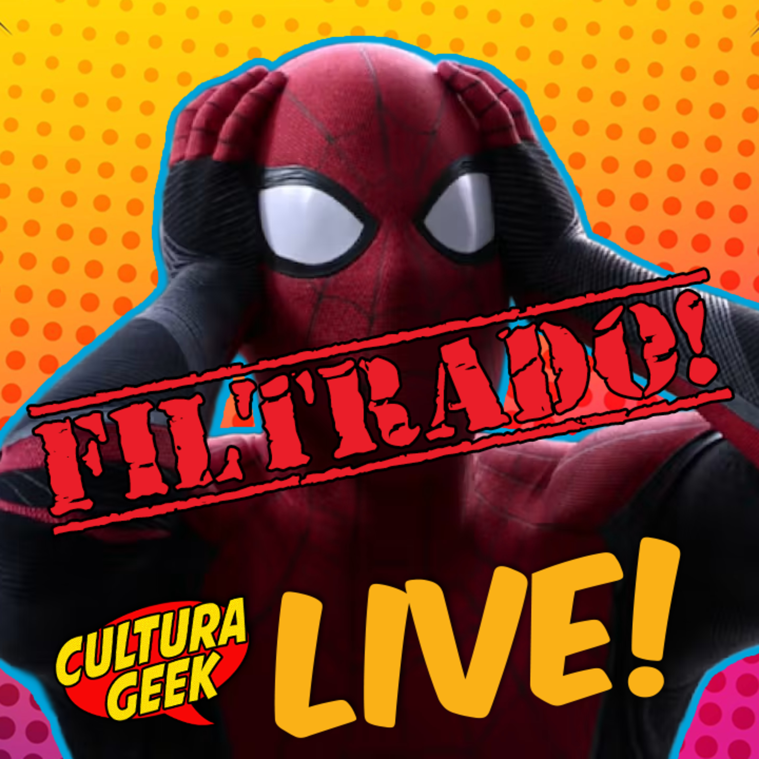Spider-Man Brand New Day se filtra en su totalidad? - Cultura Geek Live Ep 260 episode artwork
