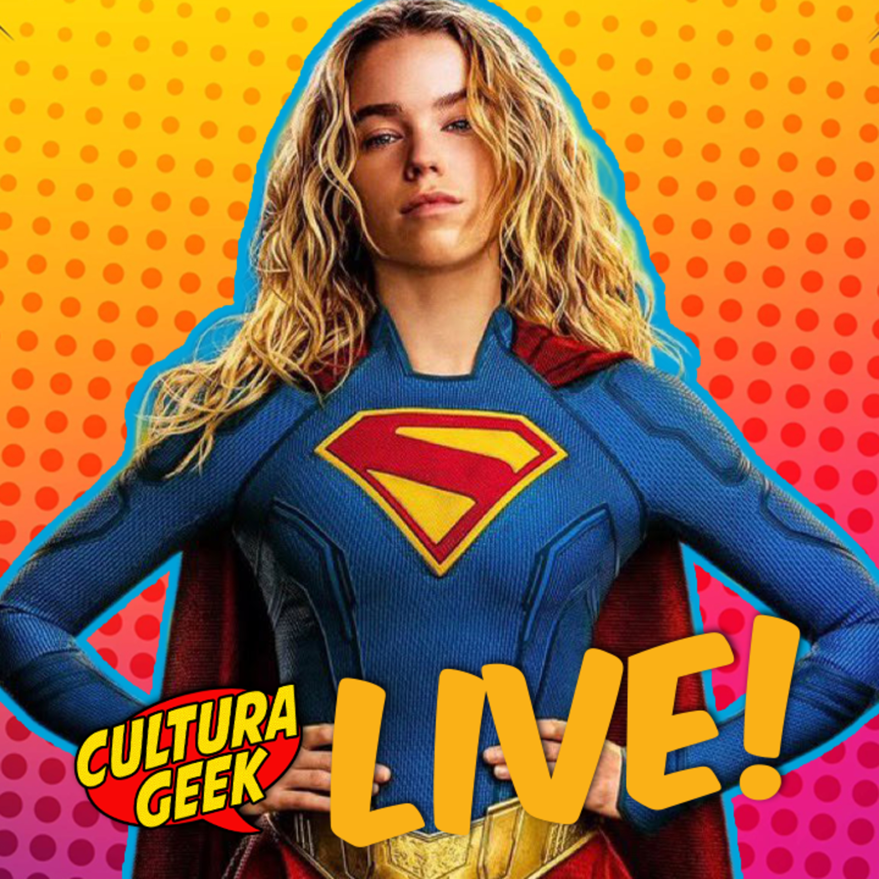  Hablemos de Supergirl! - Cultura Geek Live Ep 261 episode artwork
