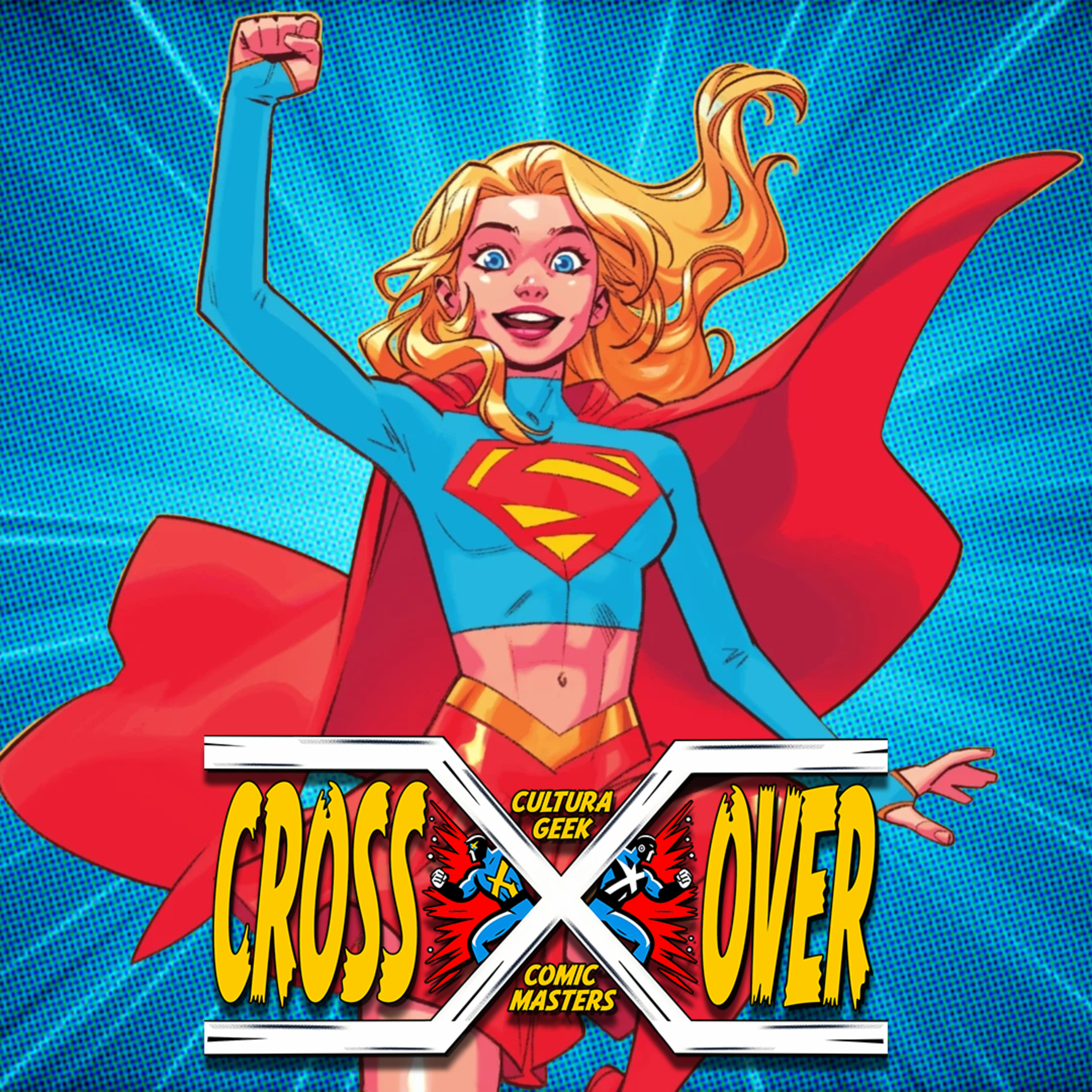 LLego el verano de Supergirl! - Crossover Ep 91 episode artwork