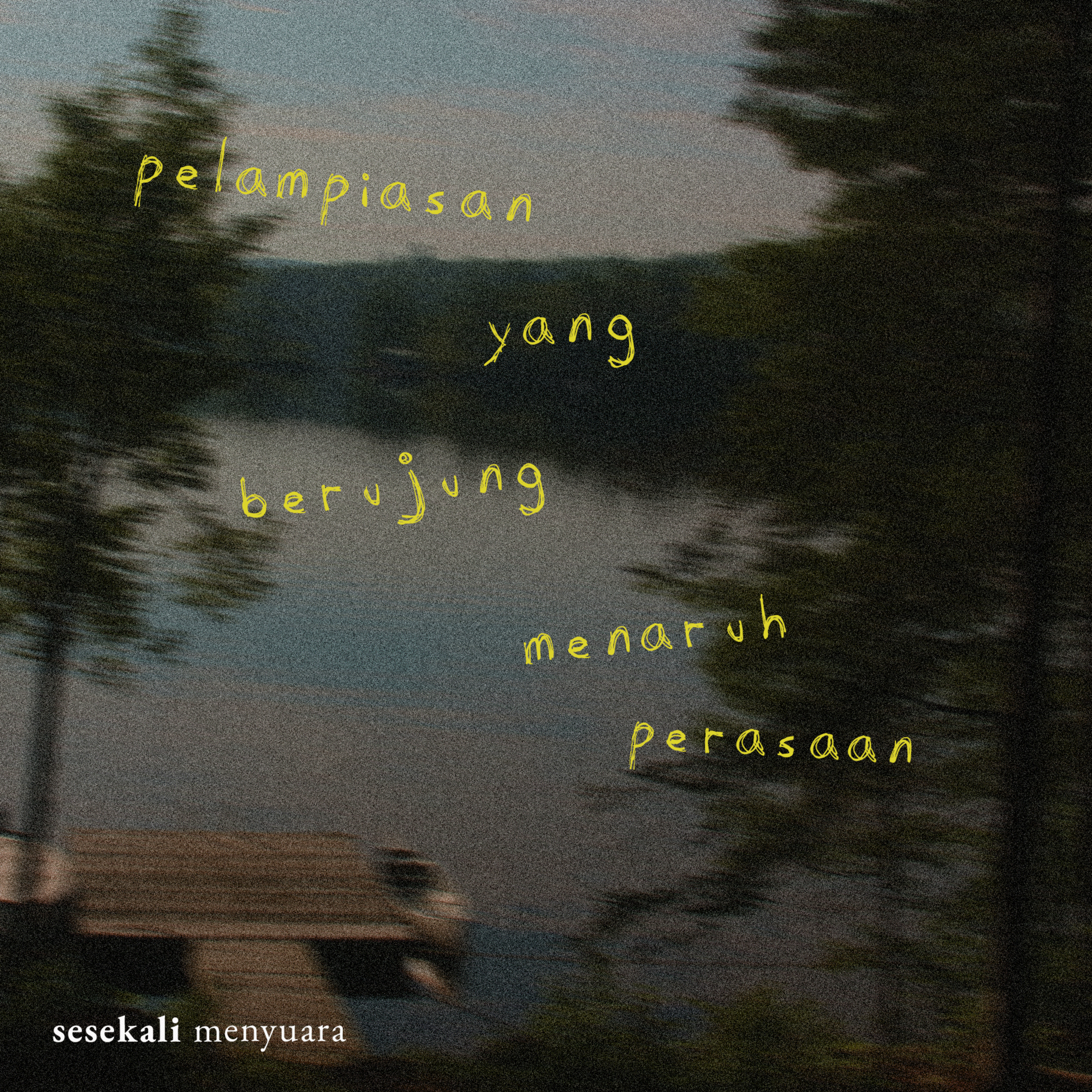 sesekali menyuara