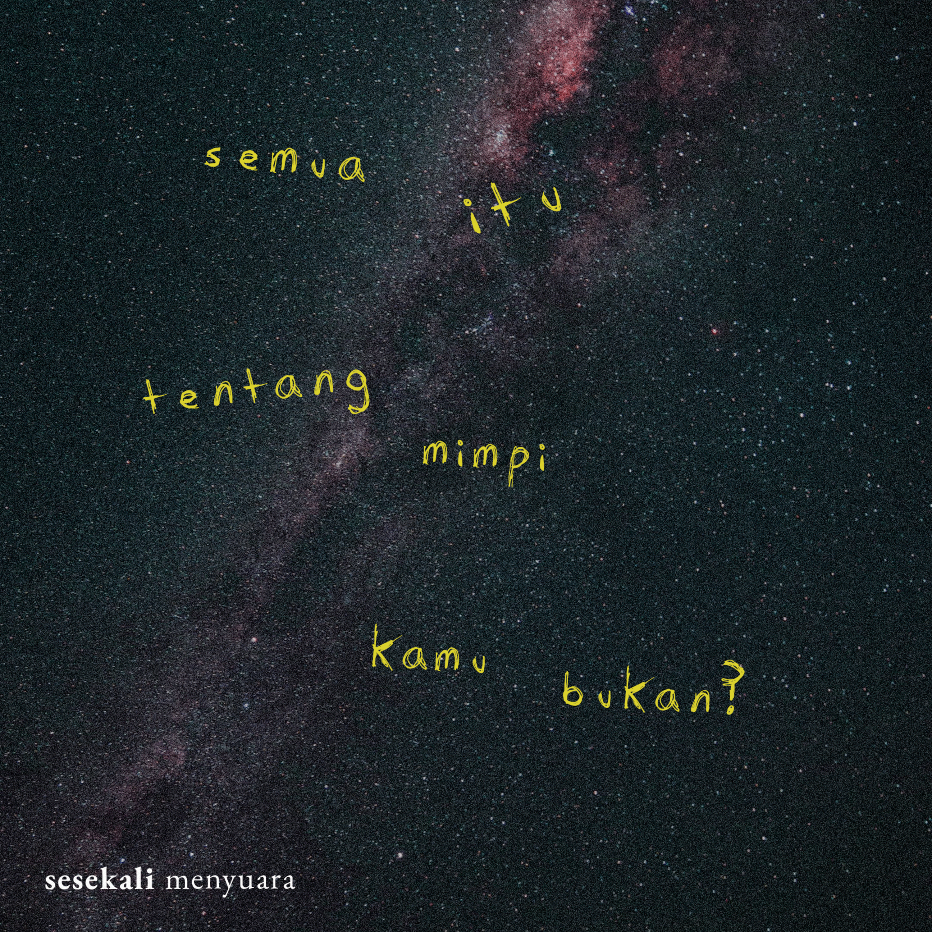 sesekali menyuara