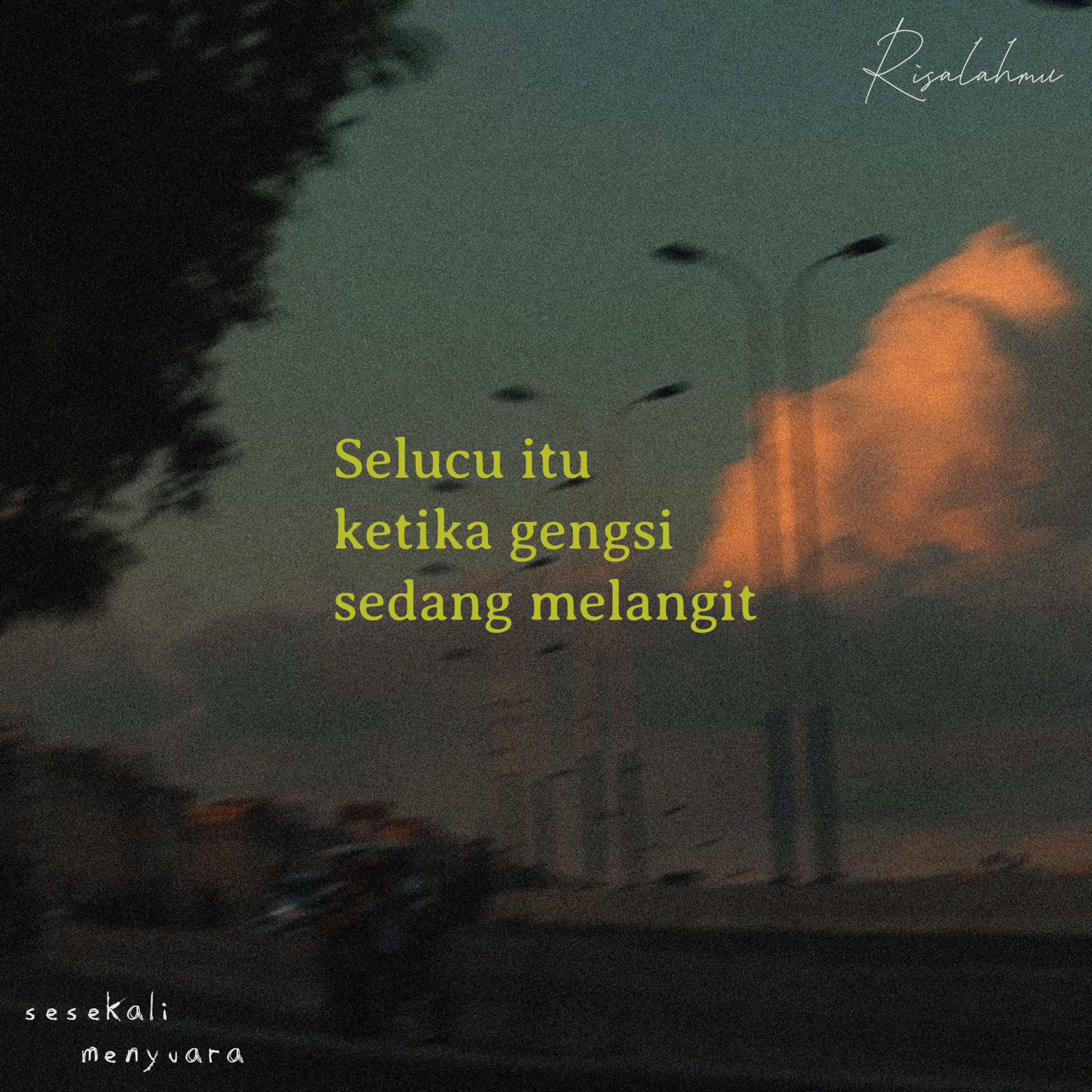 sesekali menyuara