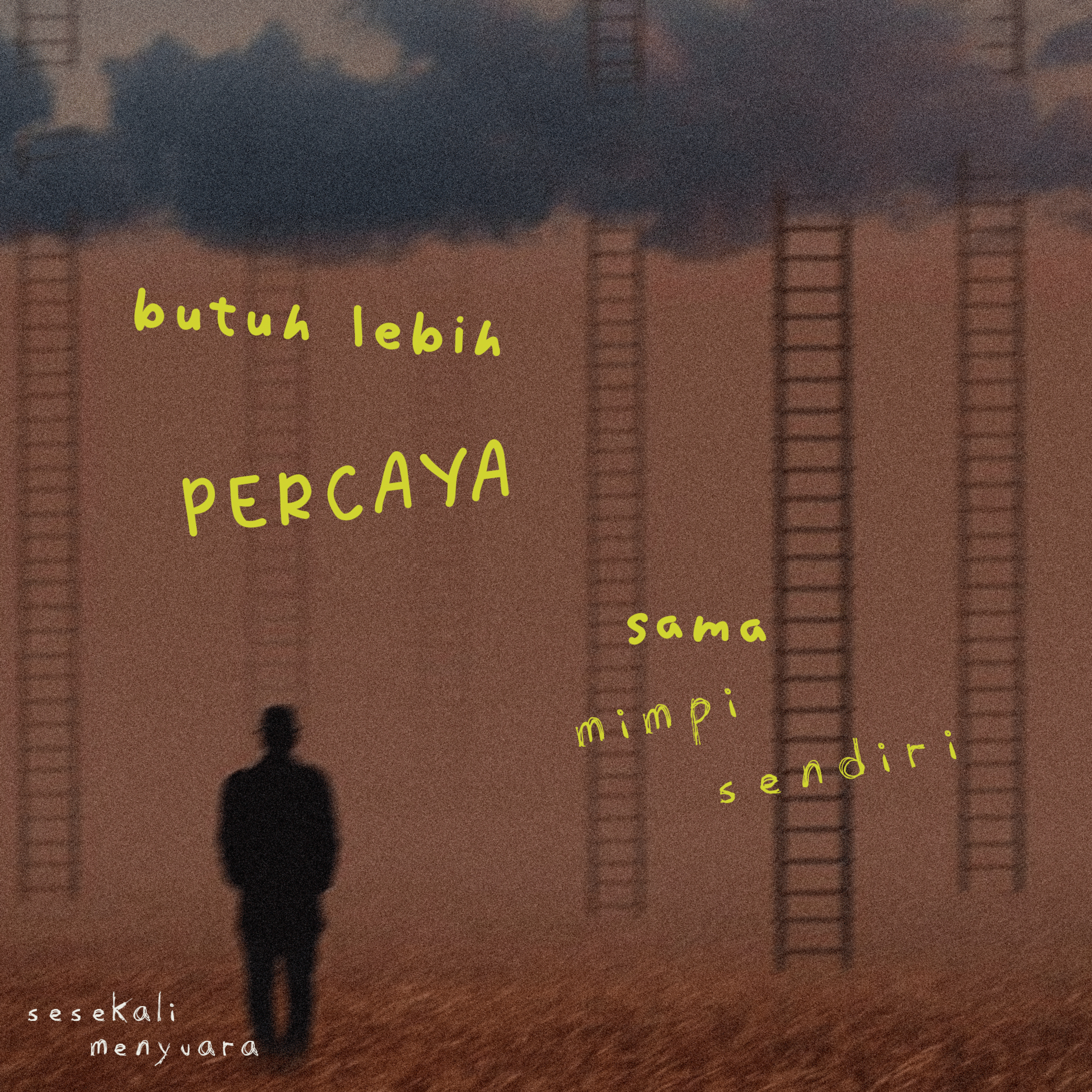 butuh lebih banyak percaya sama mimpi sendiri episode artwork