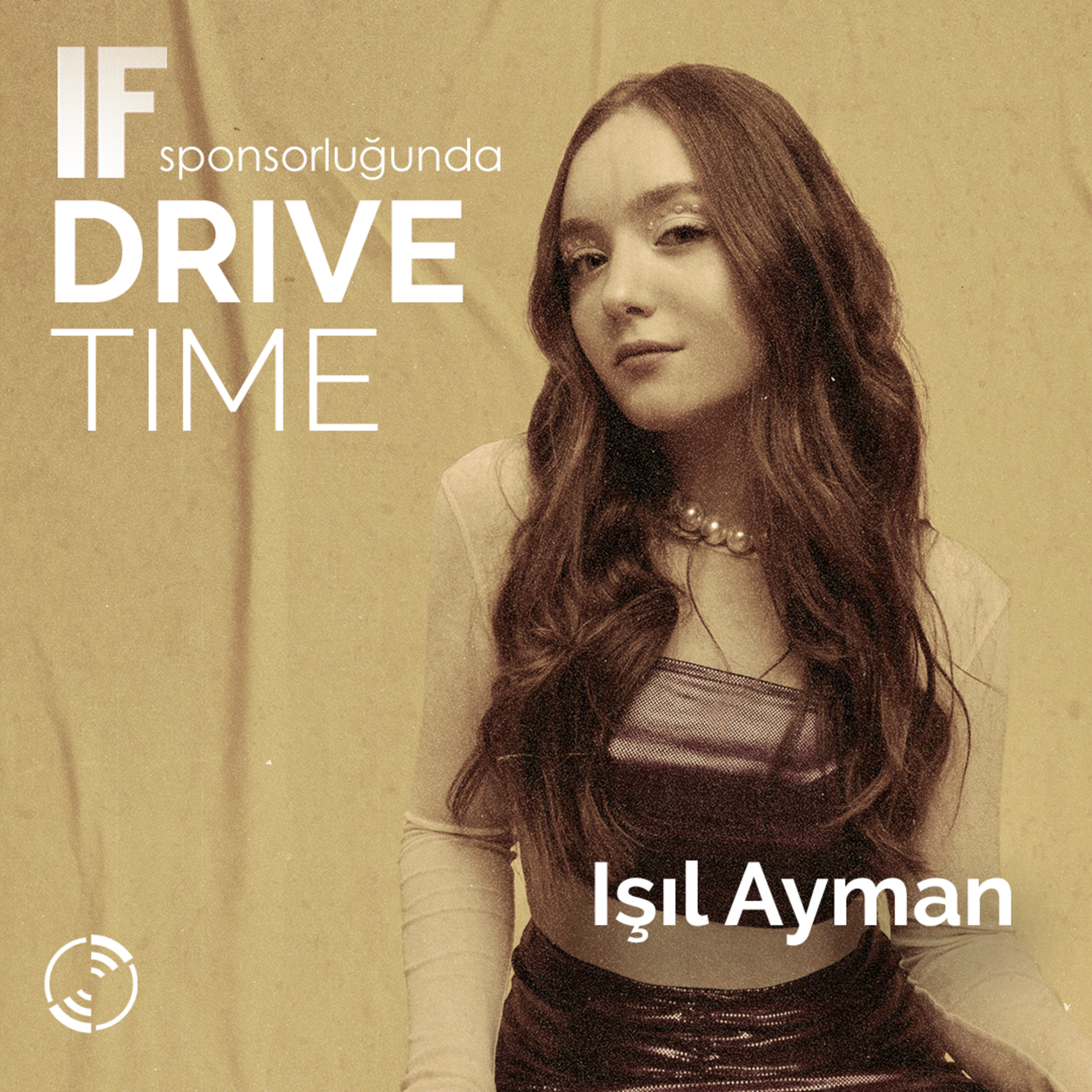 Drive Time - 14 Kasım 2024 || Işıl Ayman episode artwork