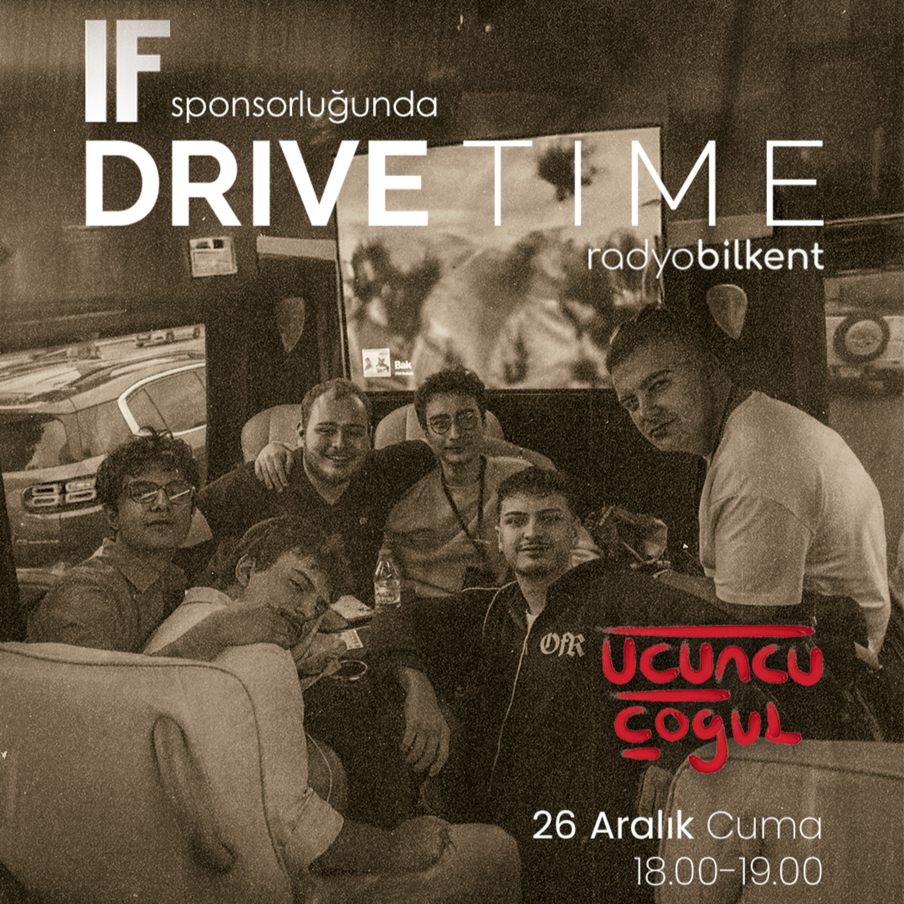 Drive Time - 26 Aralık 2025 || Üçüncü Çoğul episode artwork