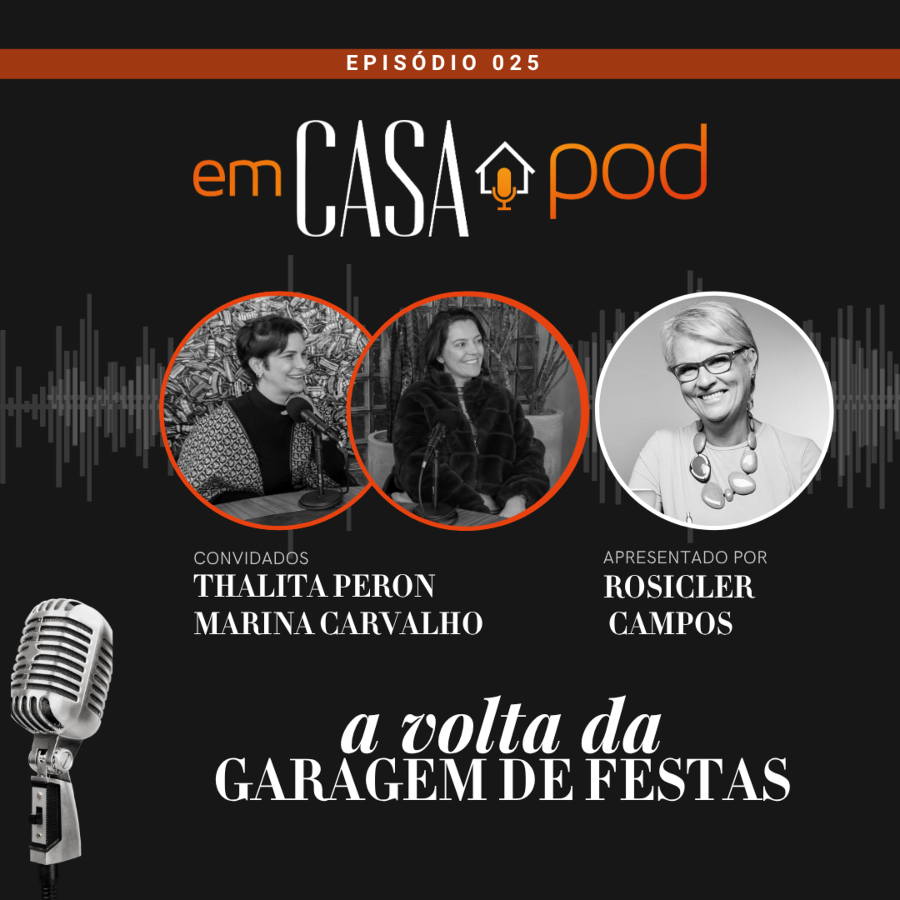 A garagem reinventada: mais convivência, menos desperdício de espaço | Em Casa POD | Ep. 25 episode artwork