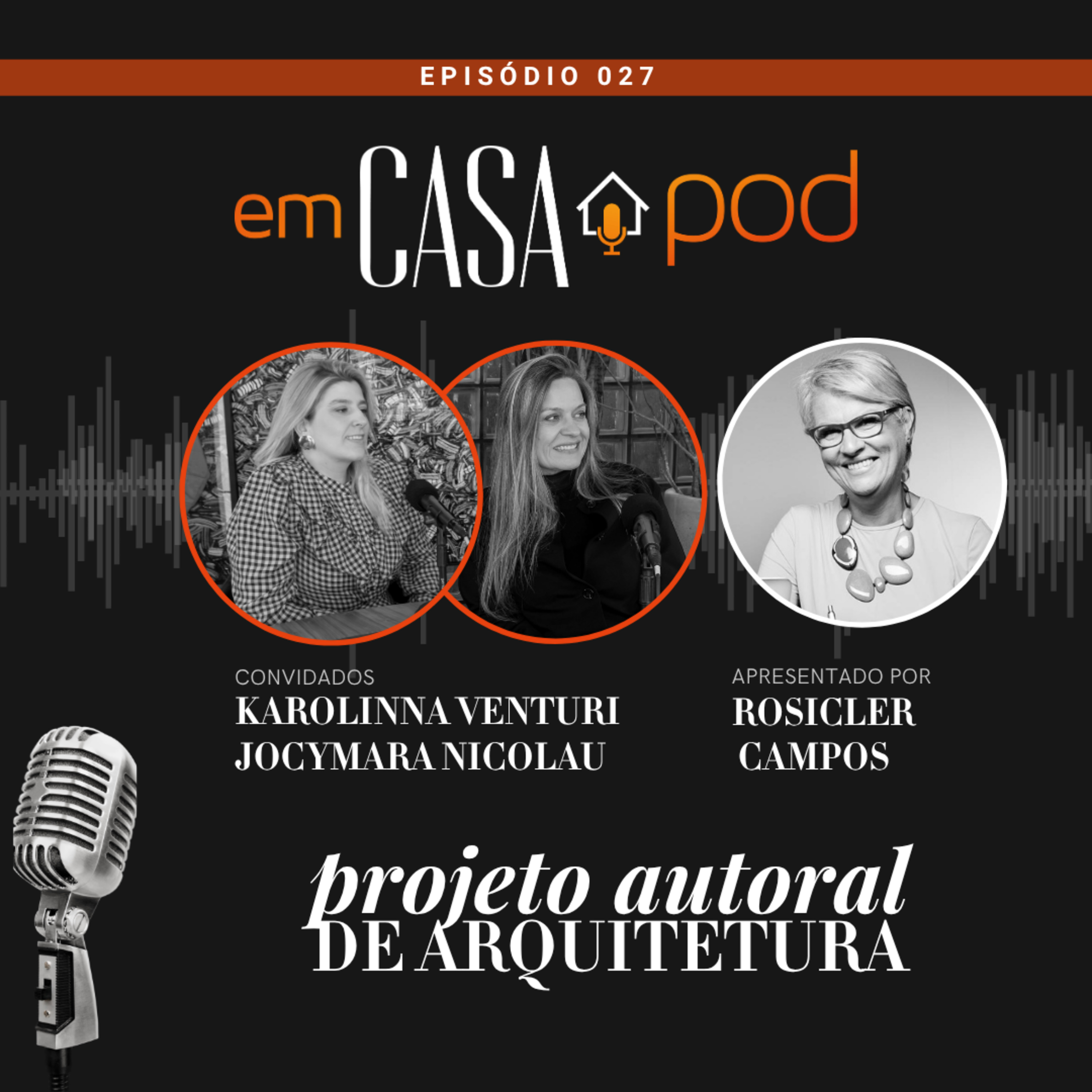Projeto autoral de arquitetura: o que é | Em Casa Pod | Ep. 27 episode artwork