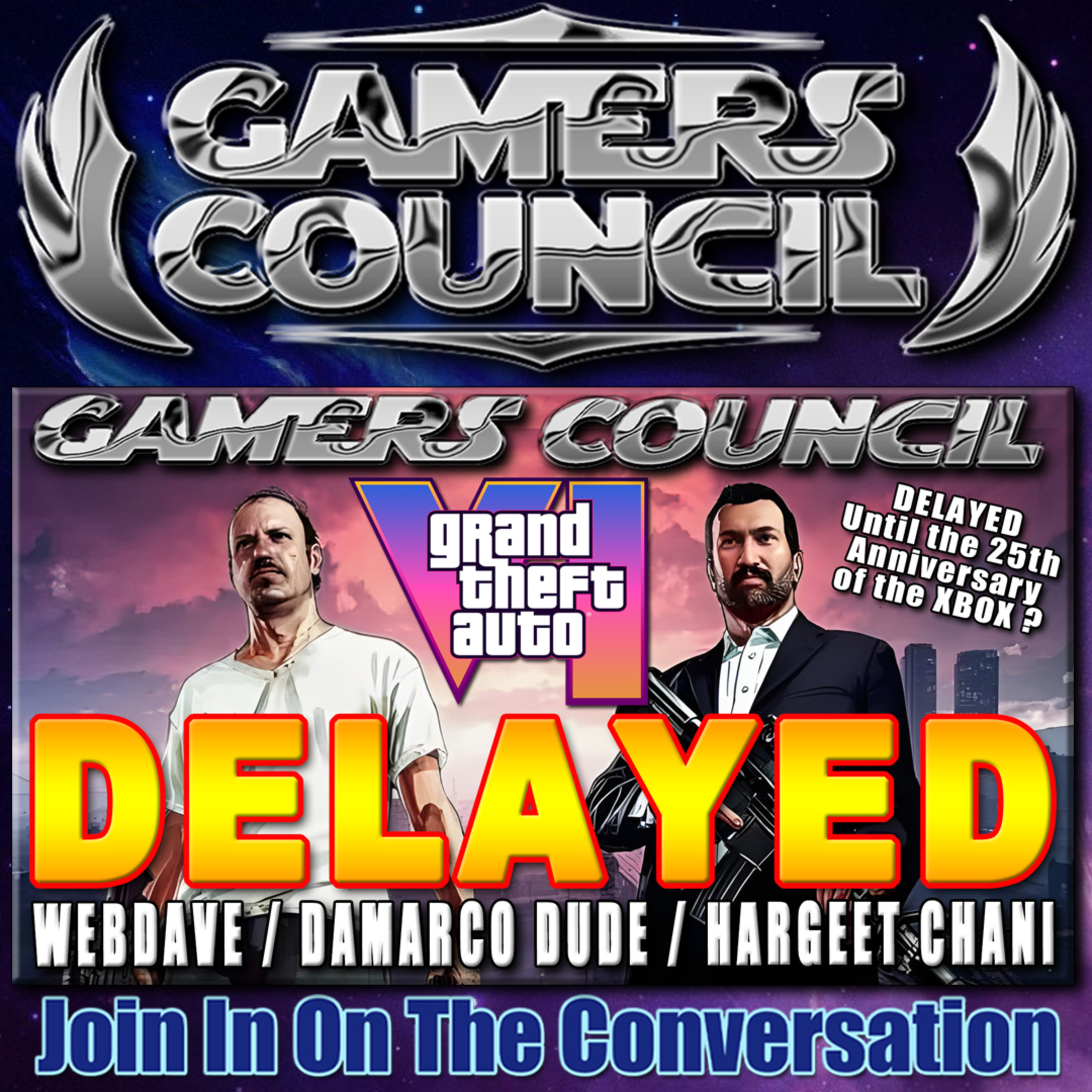 GRAND THEFT AUTO 6 DELAYED? HARGEET CHANI | DAMARCO DUDE | WEBDAVE episode artwork