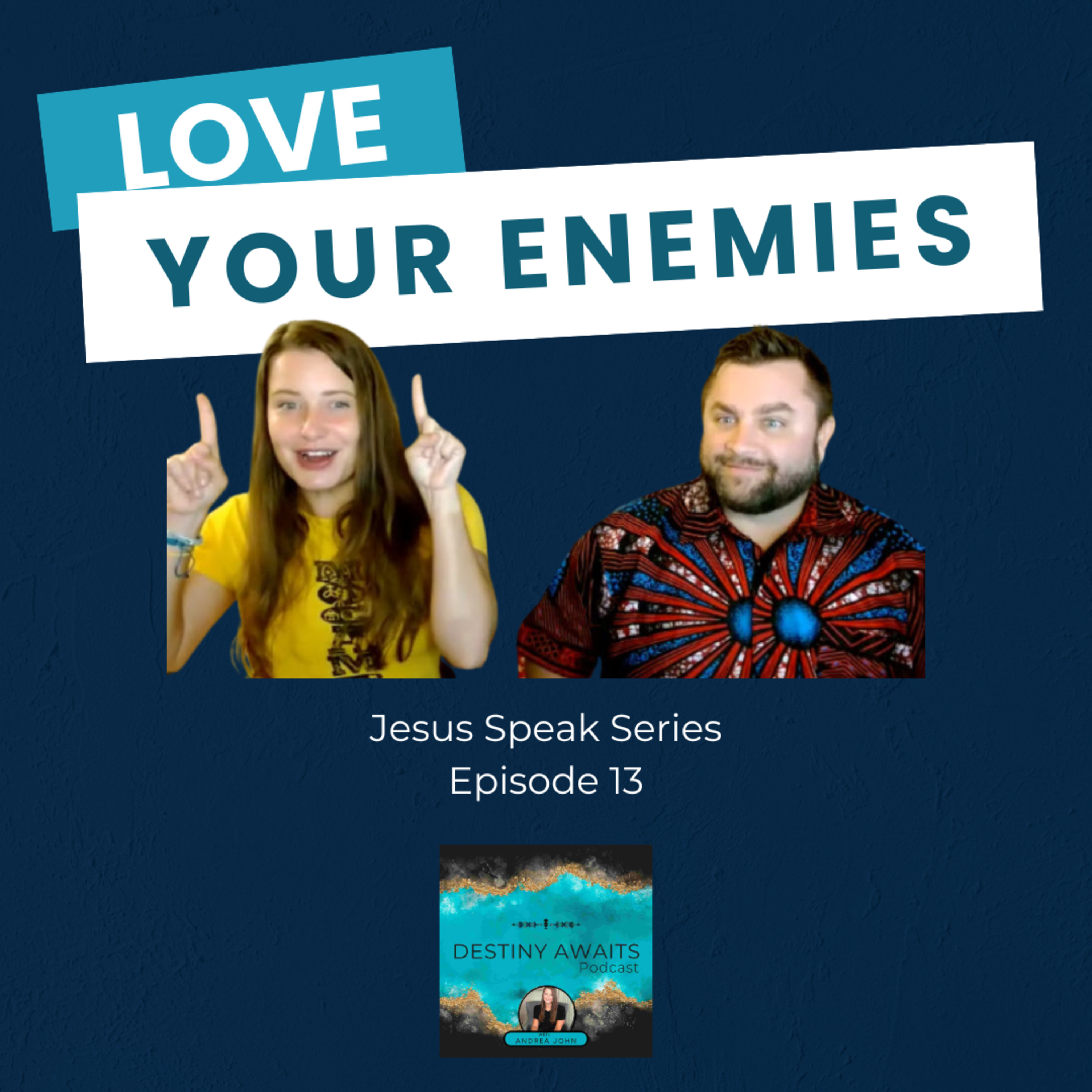 Love Your Enemies  episode artwork