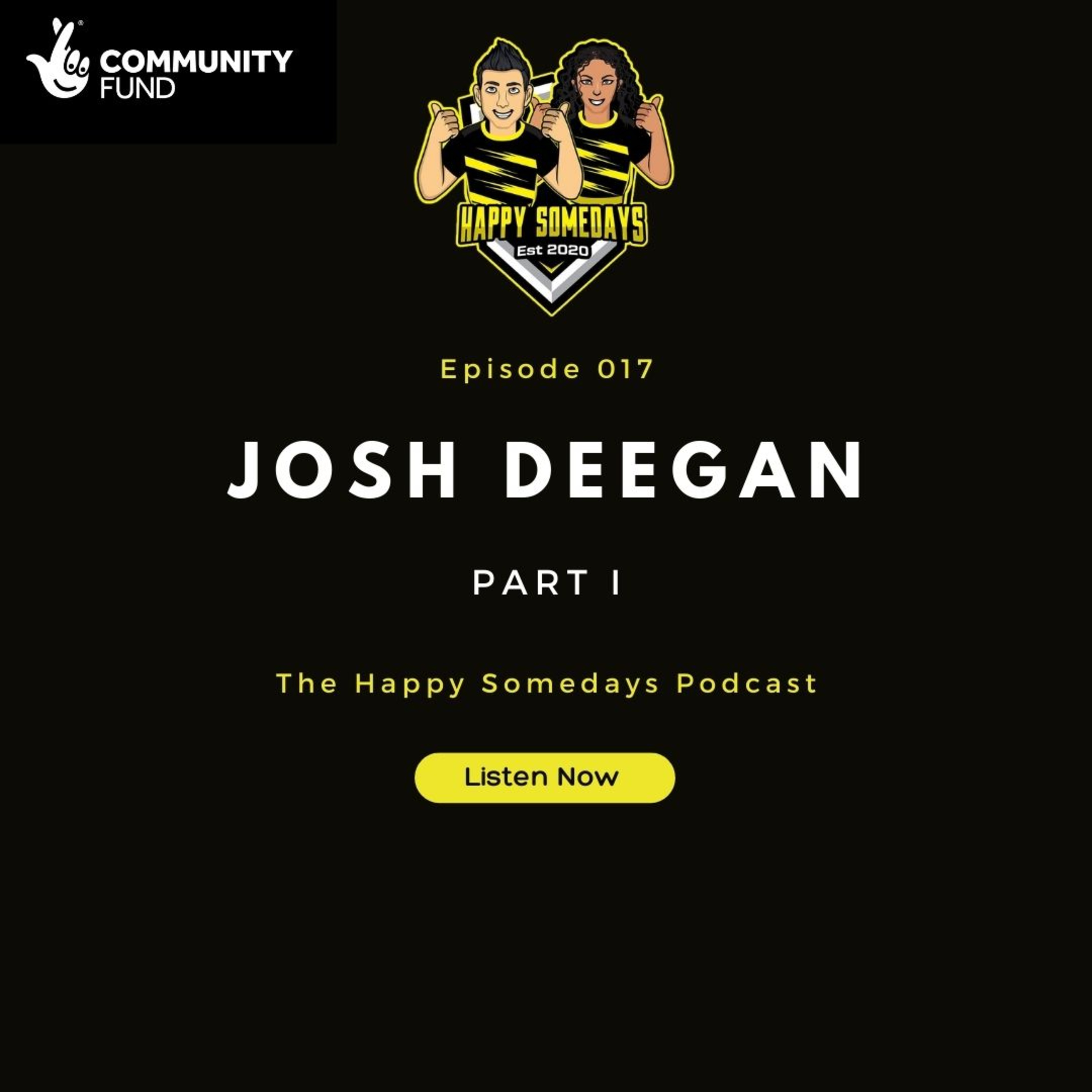 Episode 017 - Josh Deegan - Part I episode artwork