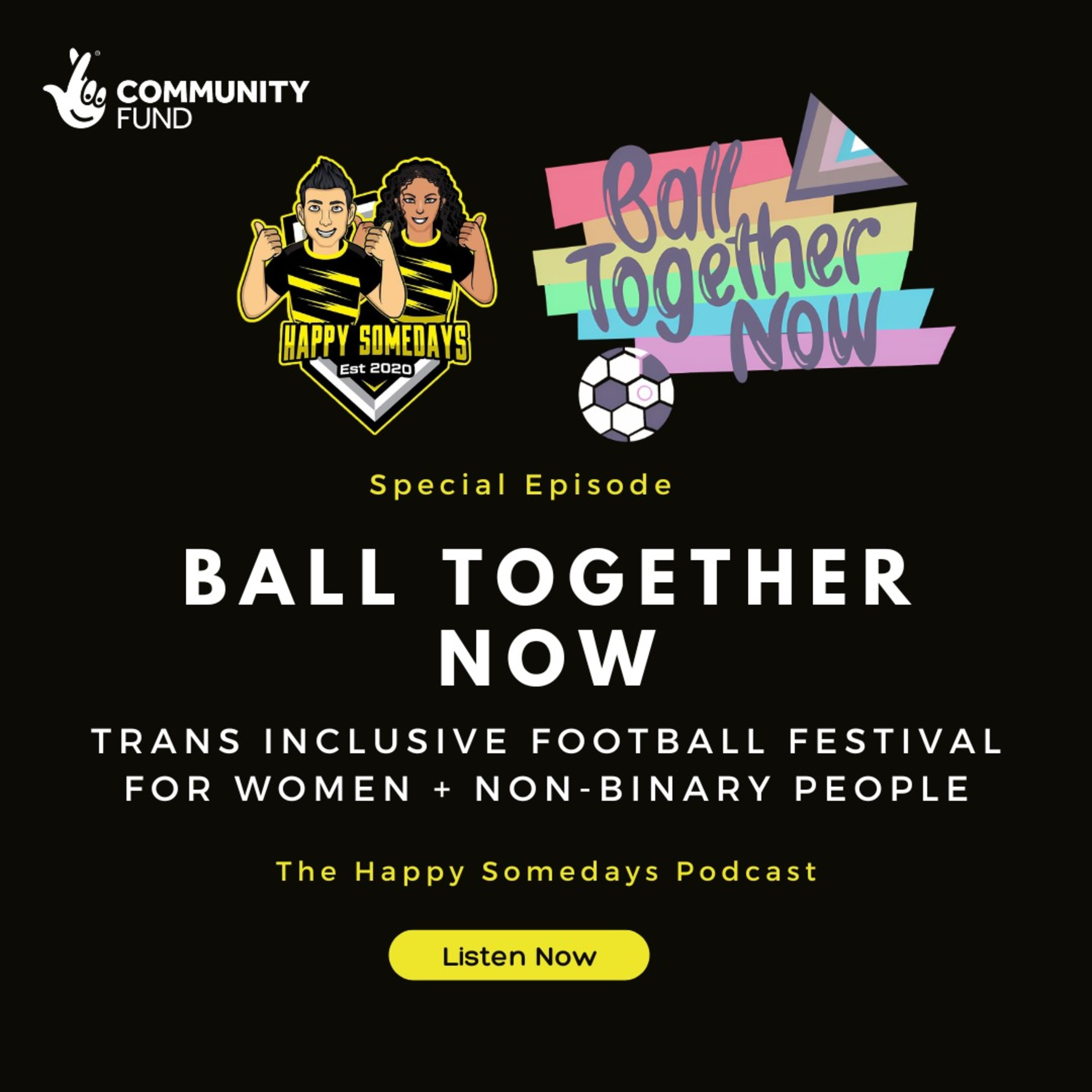 Special Episode - Ball Together Now Festival x Happy Somedays episode artwork