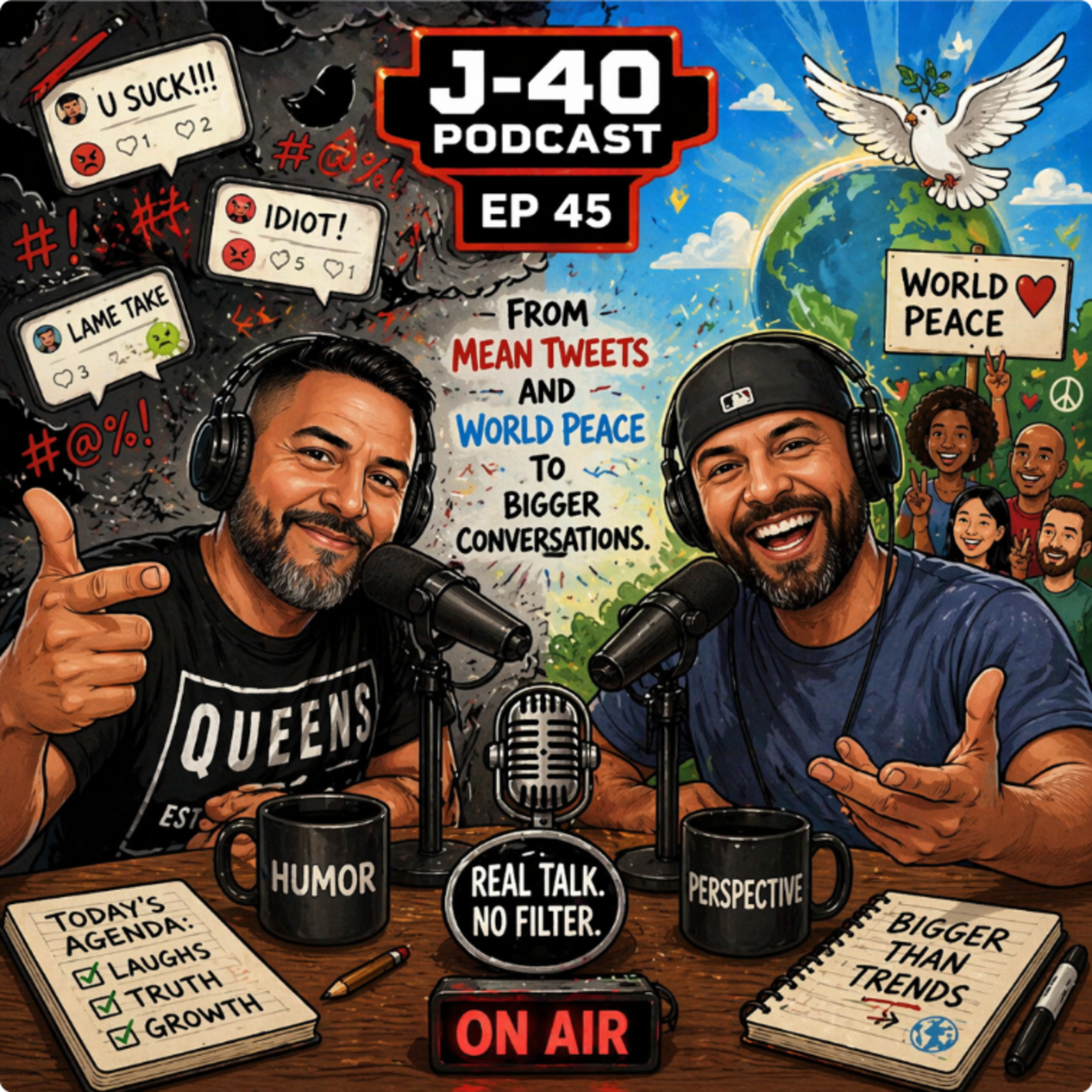 Mean Tweets and World Peace EP 45 episode artwork