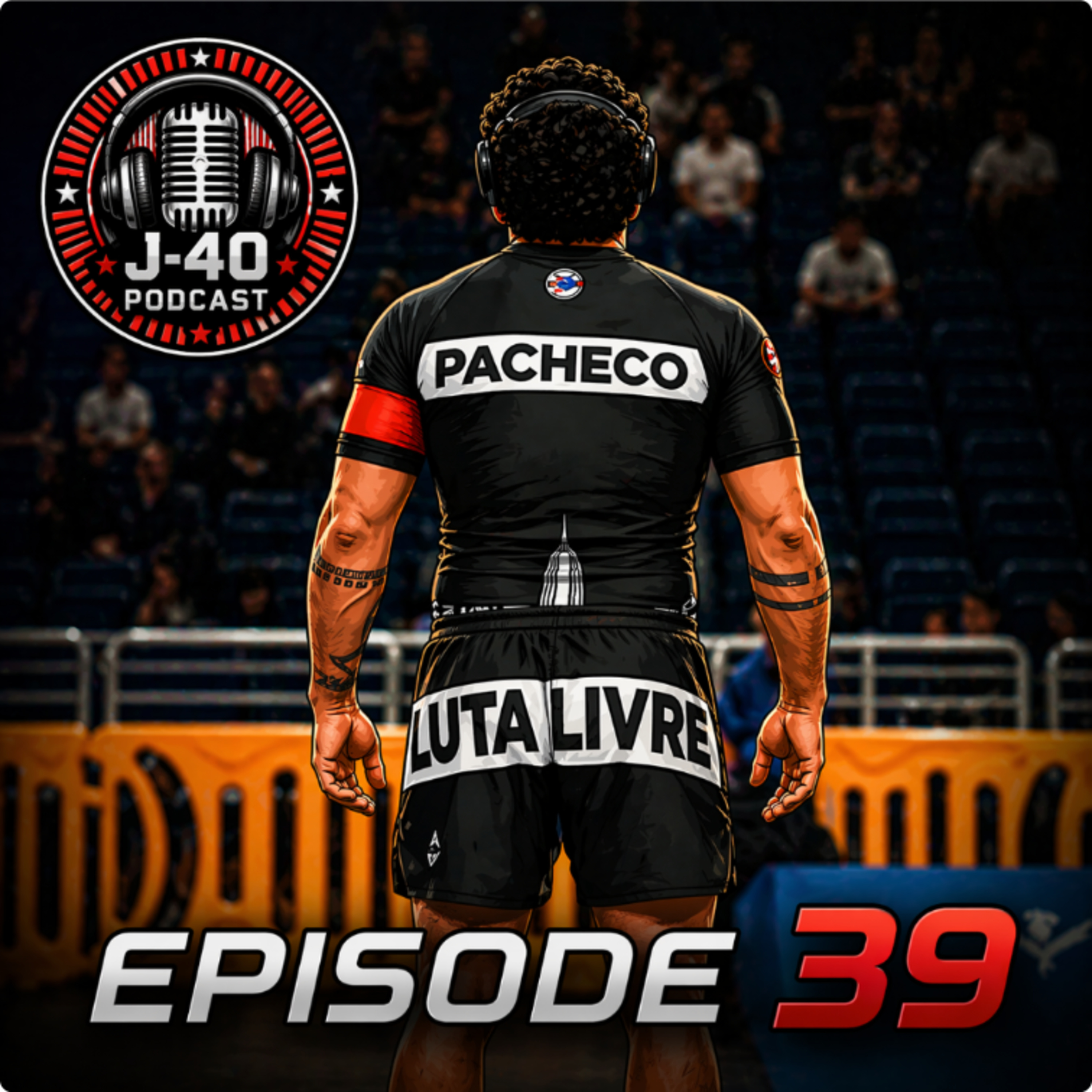 Luta Livre, Jiu Jitsu, and the Birth of Jiu Livre EP 39 episode artwork