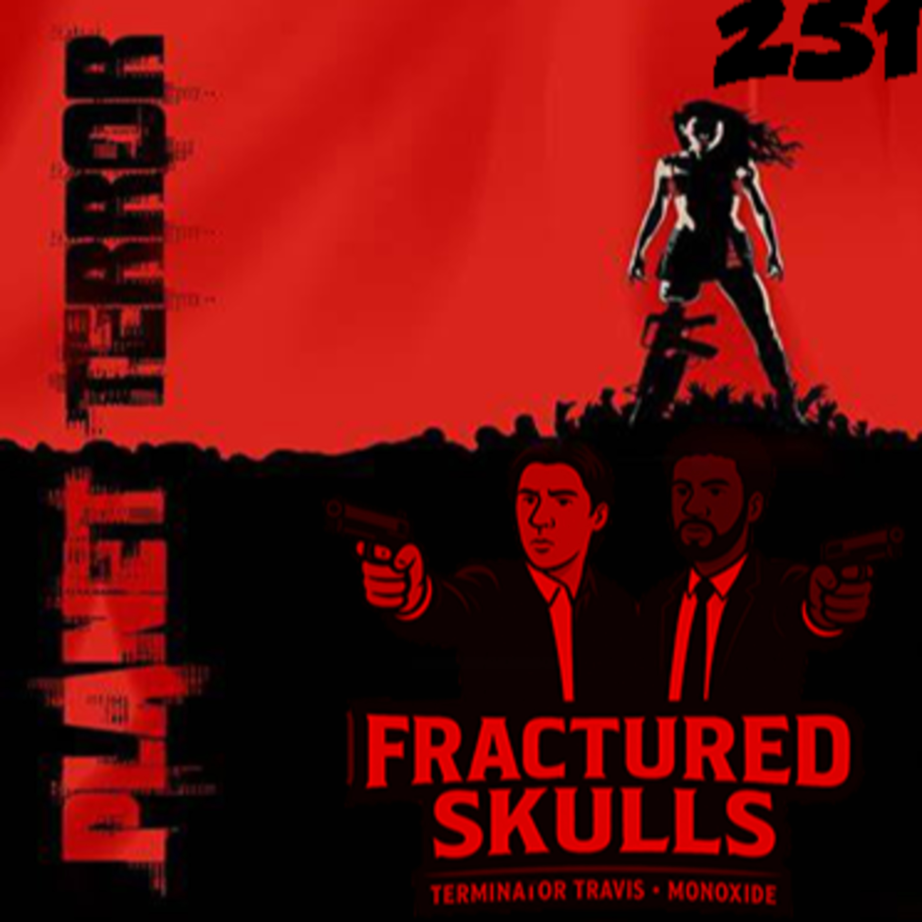 Fractured Skulls 251: Planet Terror (2007)