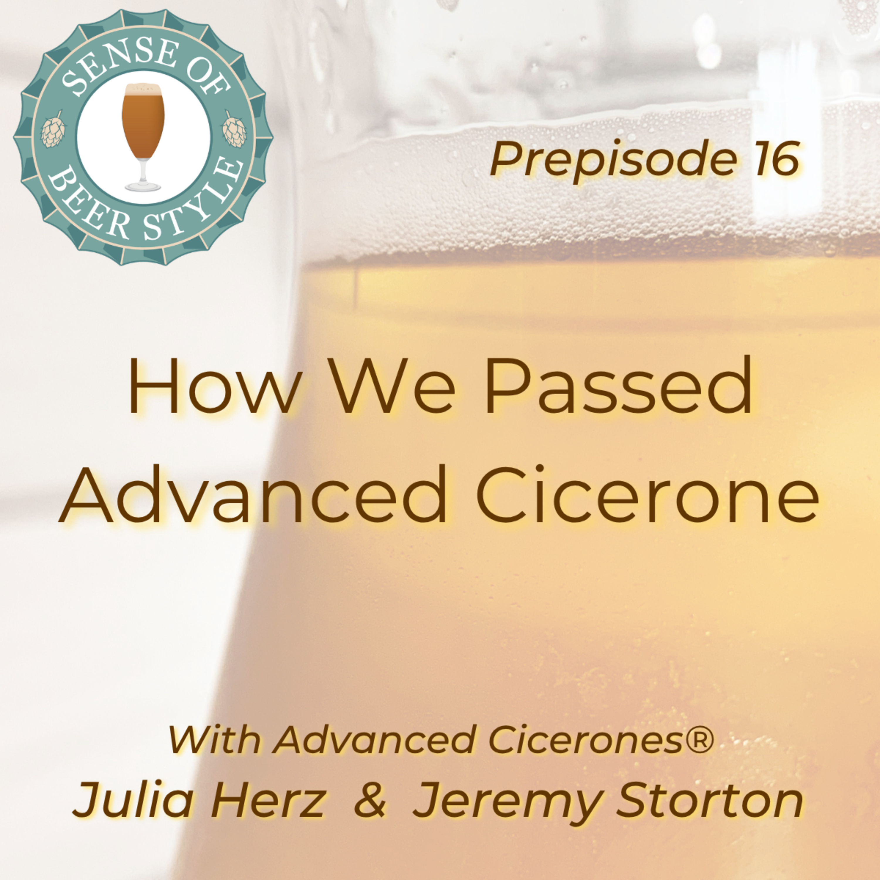 How We Passed the Advanced Cicerone Exam episode artwork