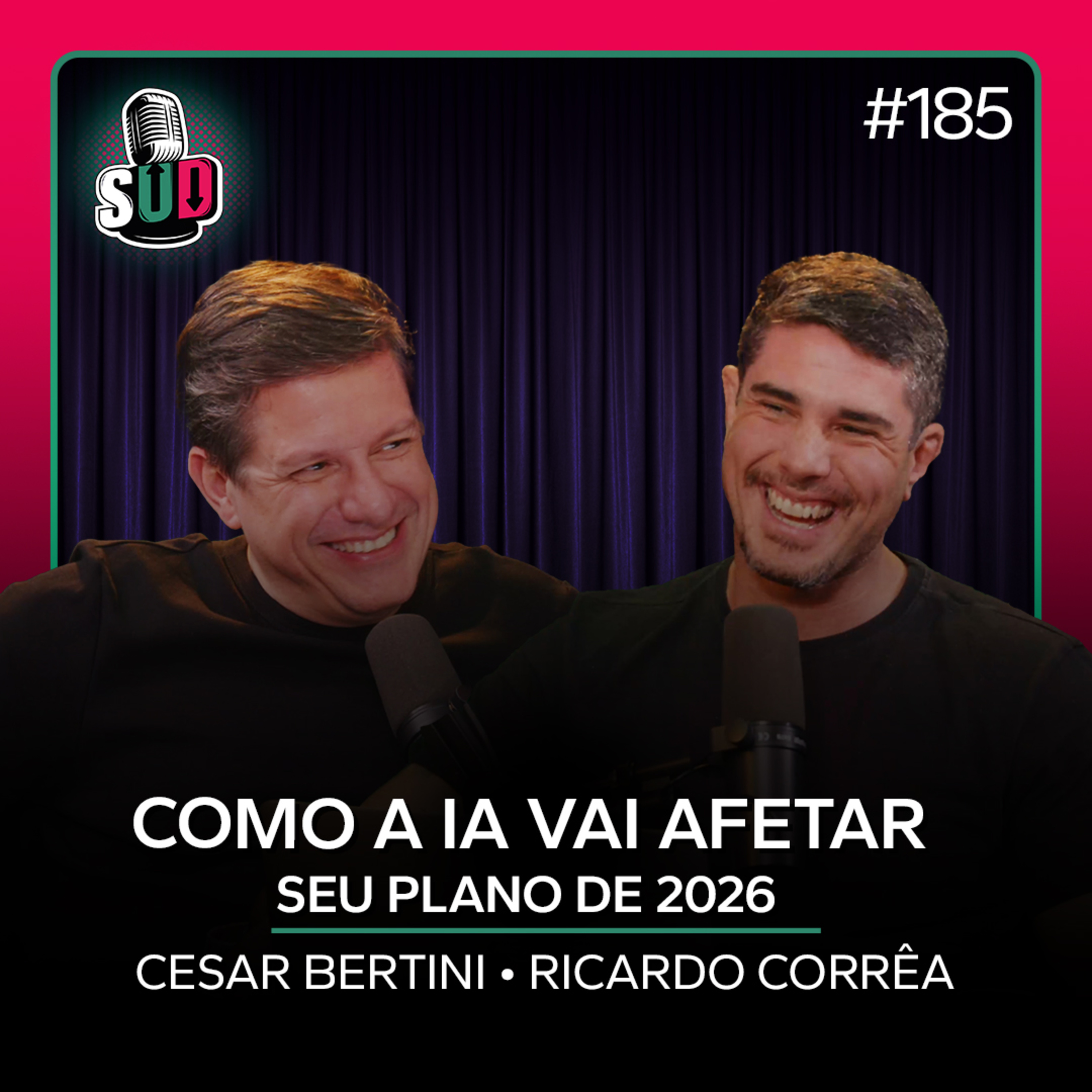 EP 185 - Como a IA vai afetar seu plano de 2026