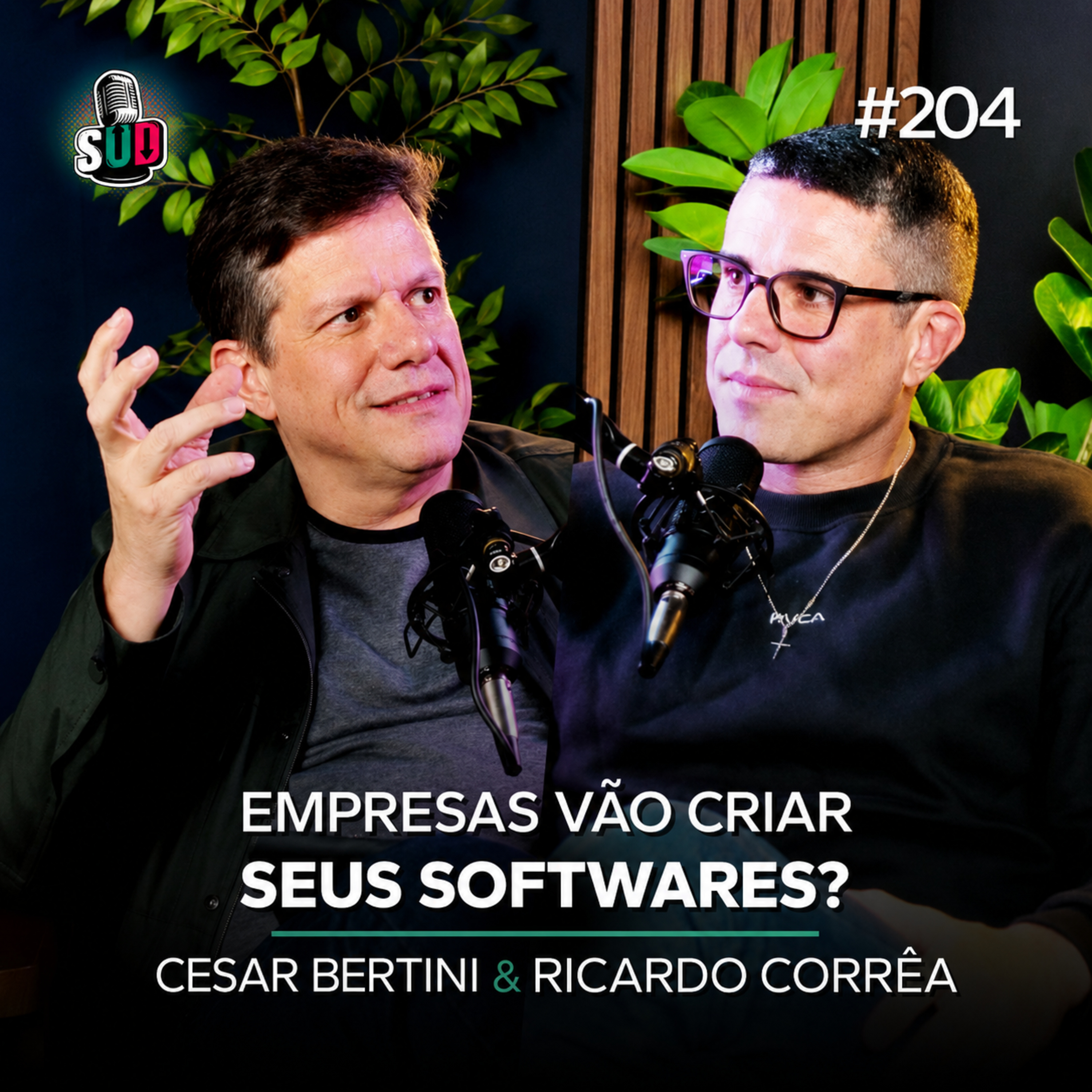 EP 204 - Será que as empresas vão construir seus próprios softwares? episode artwork