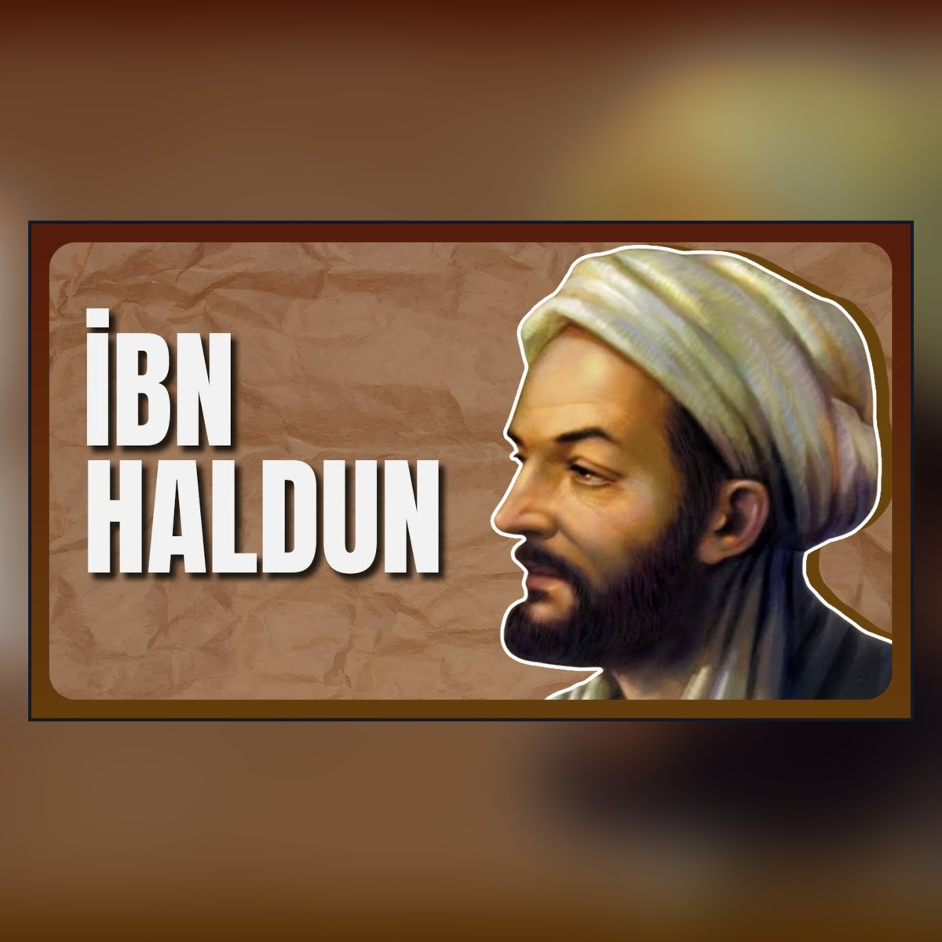 İbn Haldun Gerçekten Sosyolojinin Kurucusu Mu?