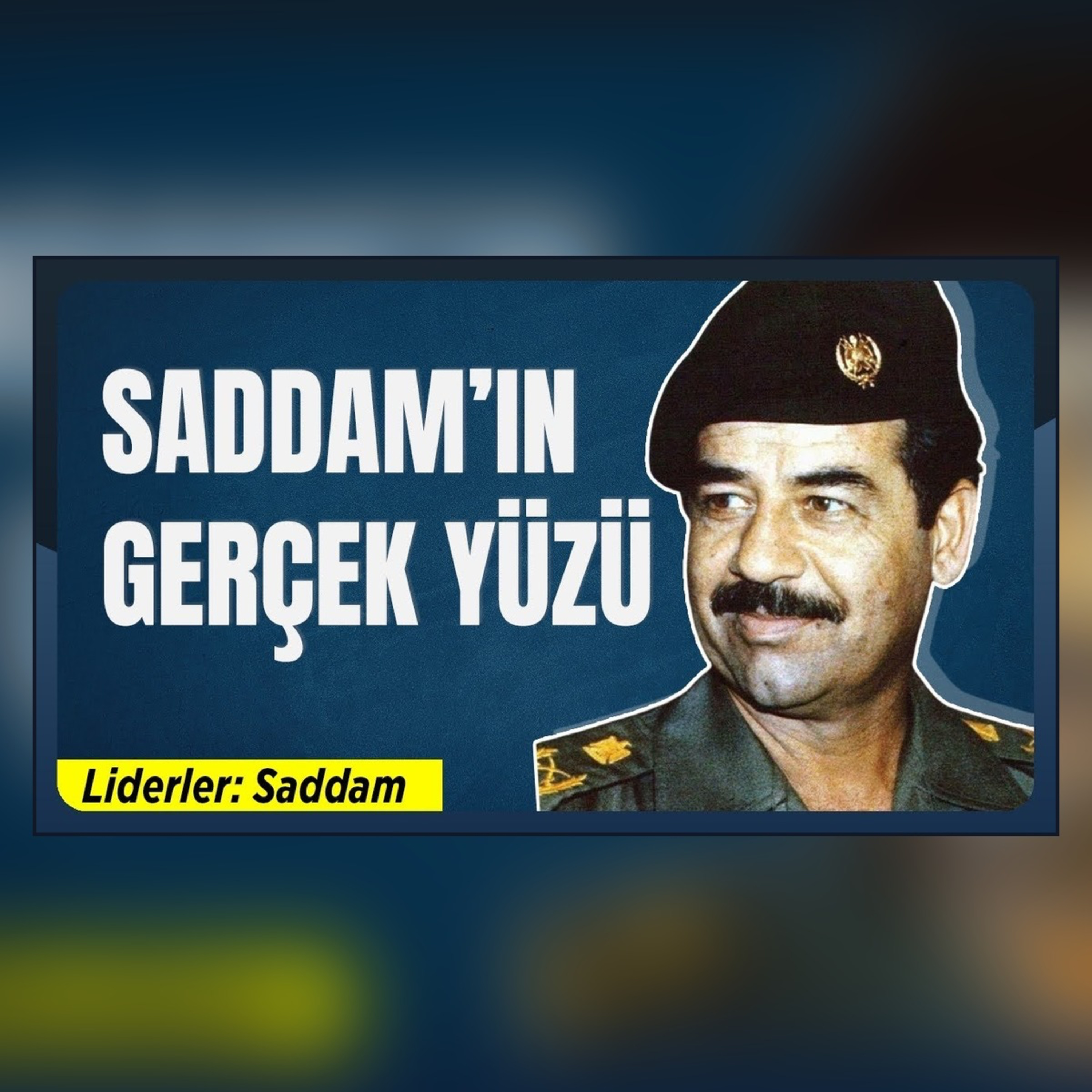 Saddam Nasıl Tüm Dünyanın Baş Düşmanı Oldu?