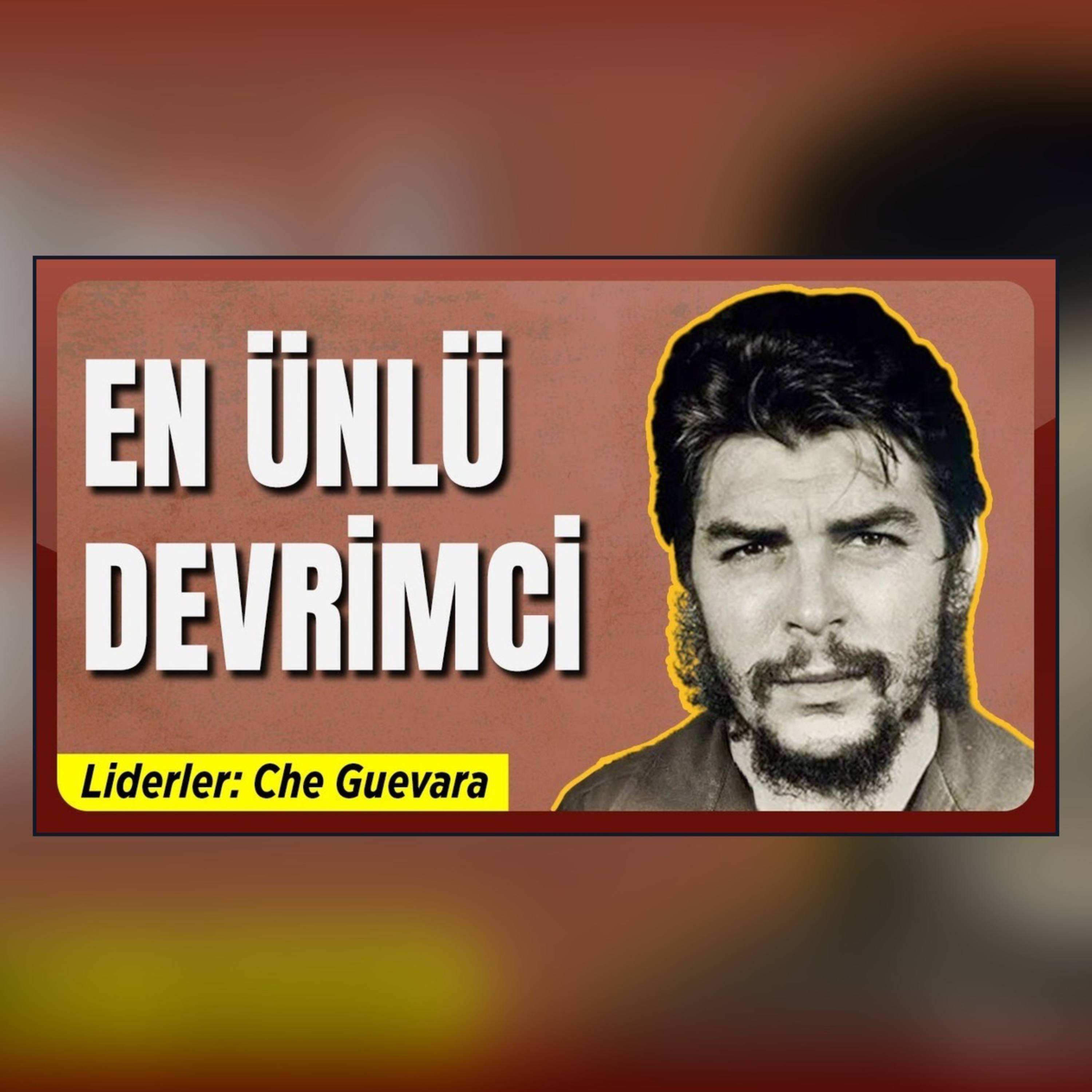 Che Nasıl ABD’nin Korkulu Rüyası Oldu?