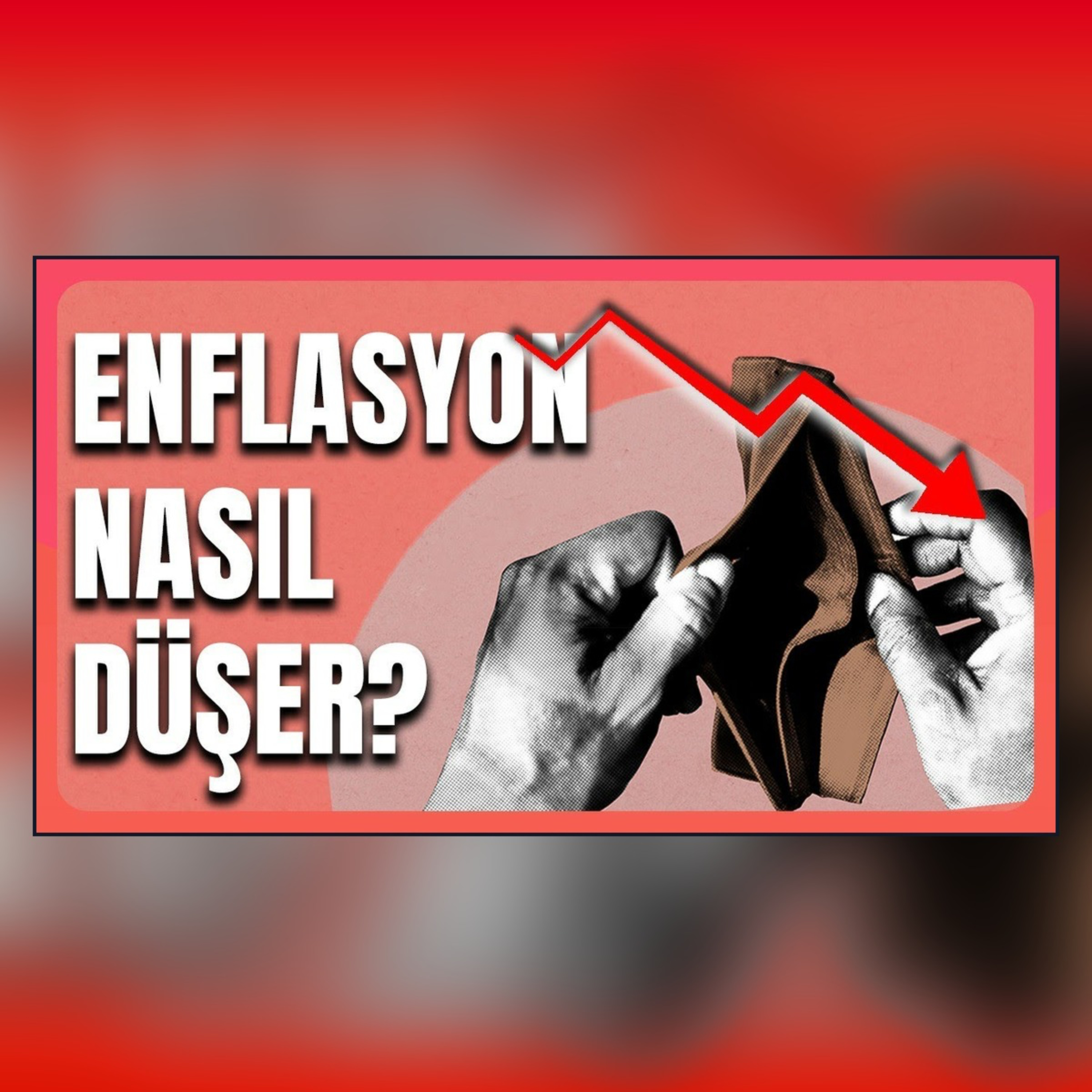 Enflasyon Nasıl Düşer?