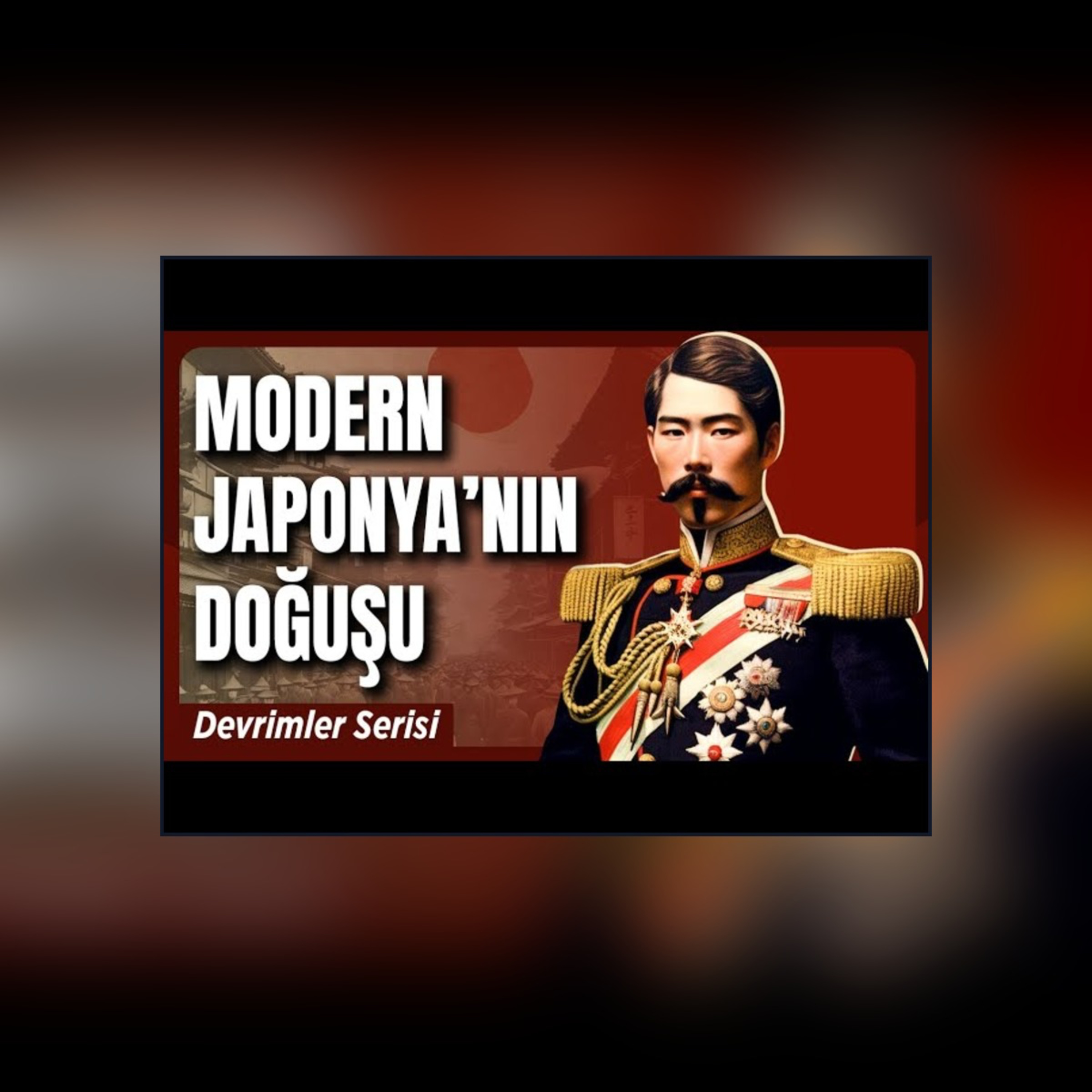 Meiji Restorasyonu: Tokugawa Şogunluğu Neden Yıkıldı? | Devrimler Serisi 9