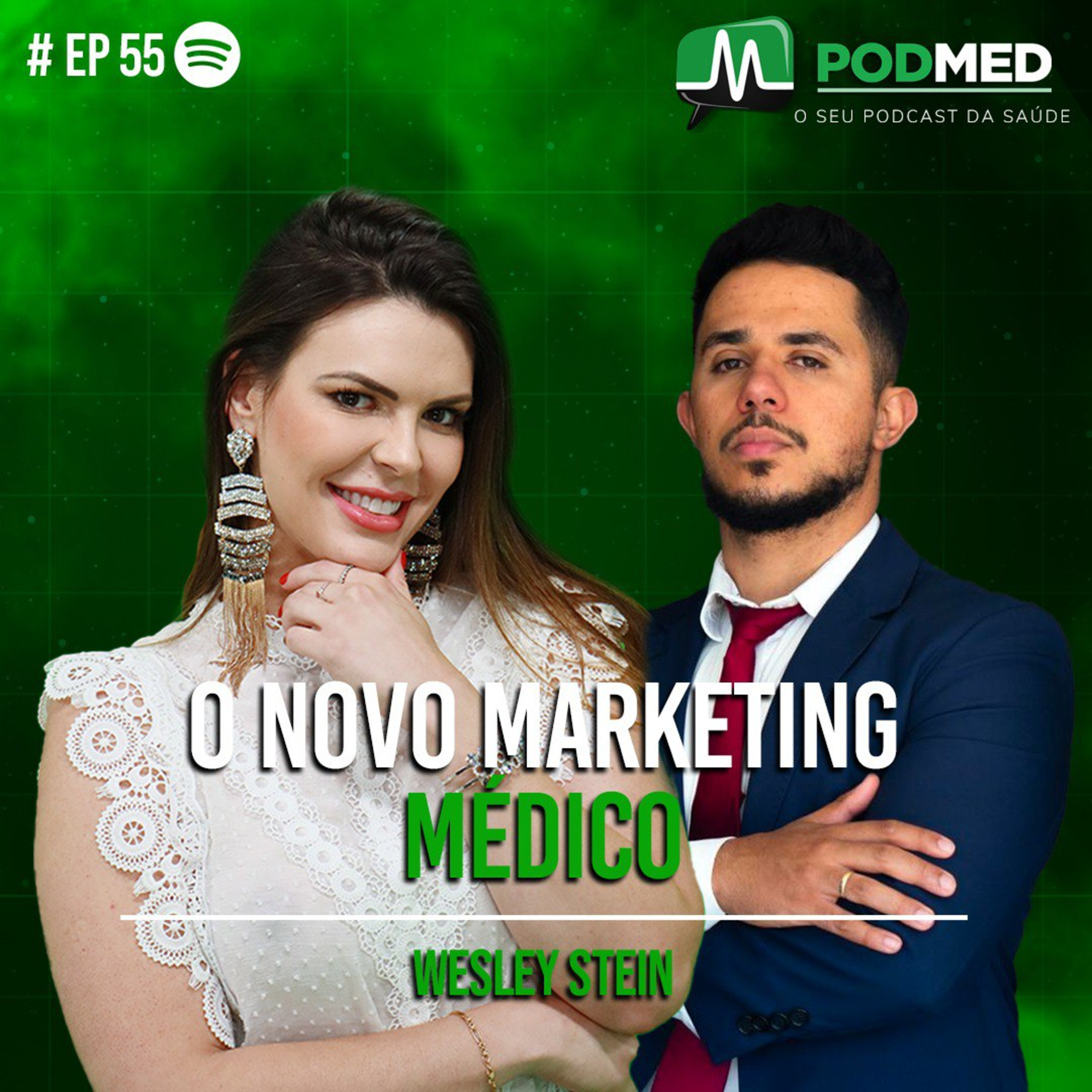 O novo Marketing Médico (Wesley Stein) PodMed #55 episode artwork