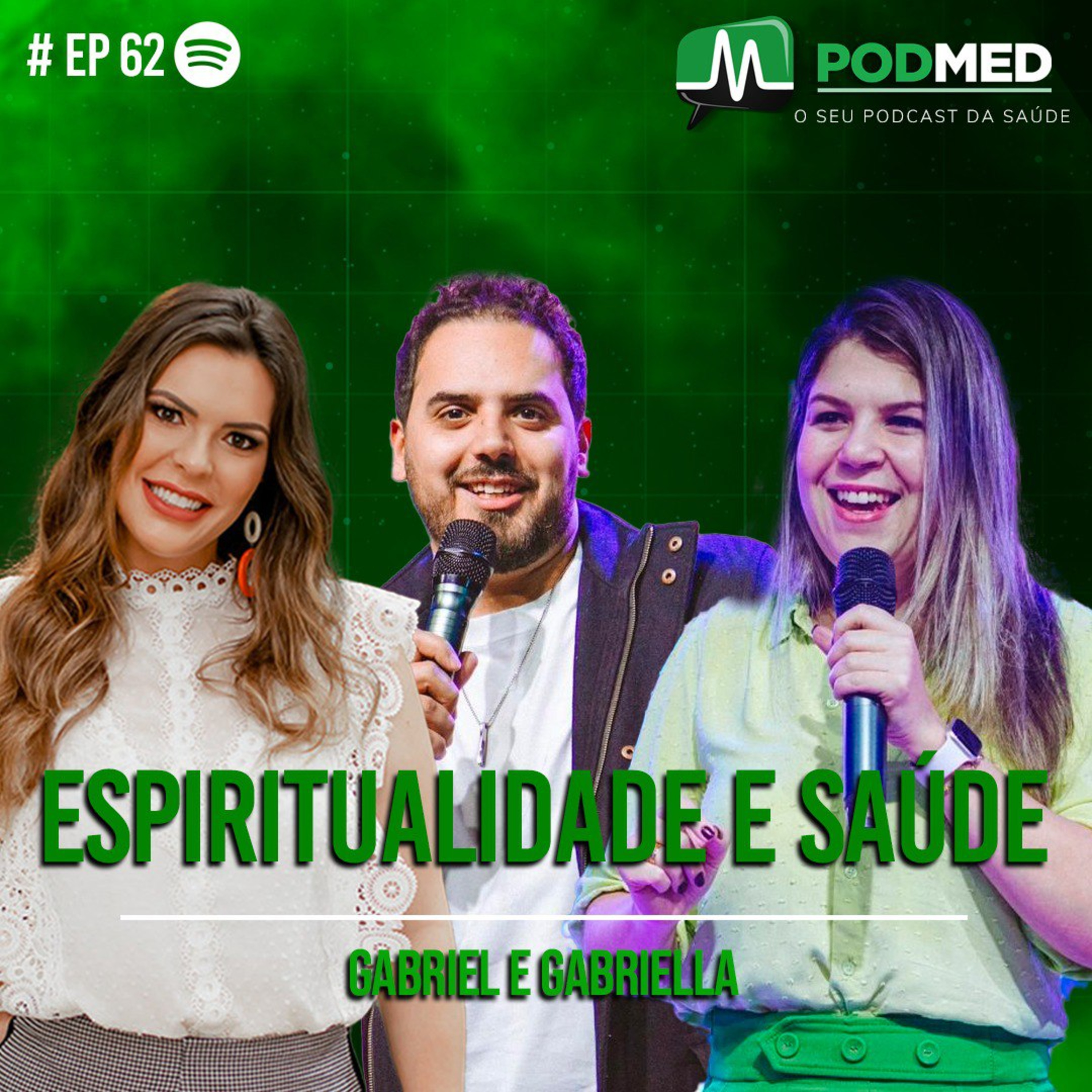 Espiritualidade e saúde( Gabriel e Gabriela) Podmed #62 episode artwork