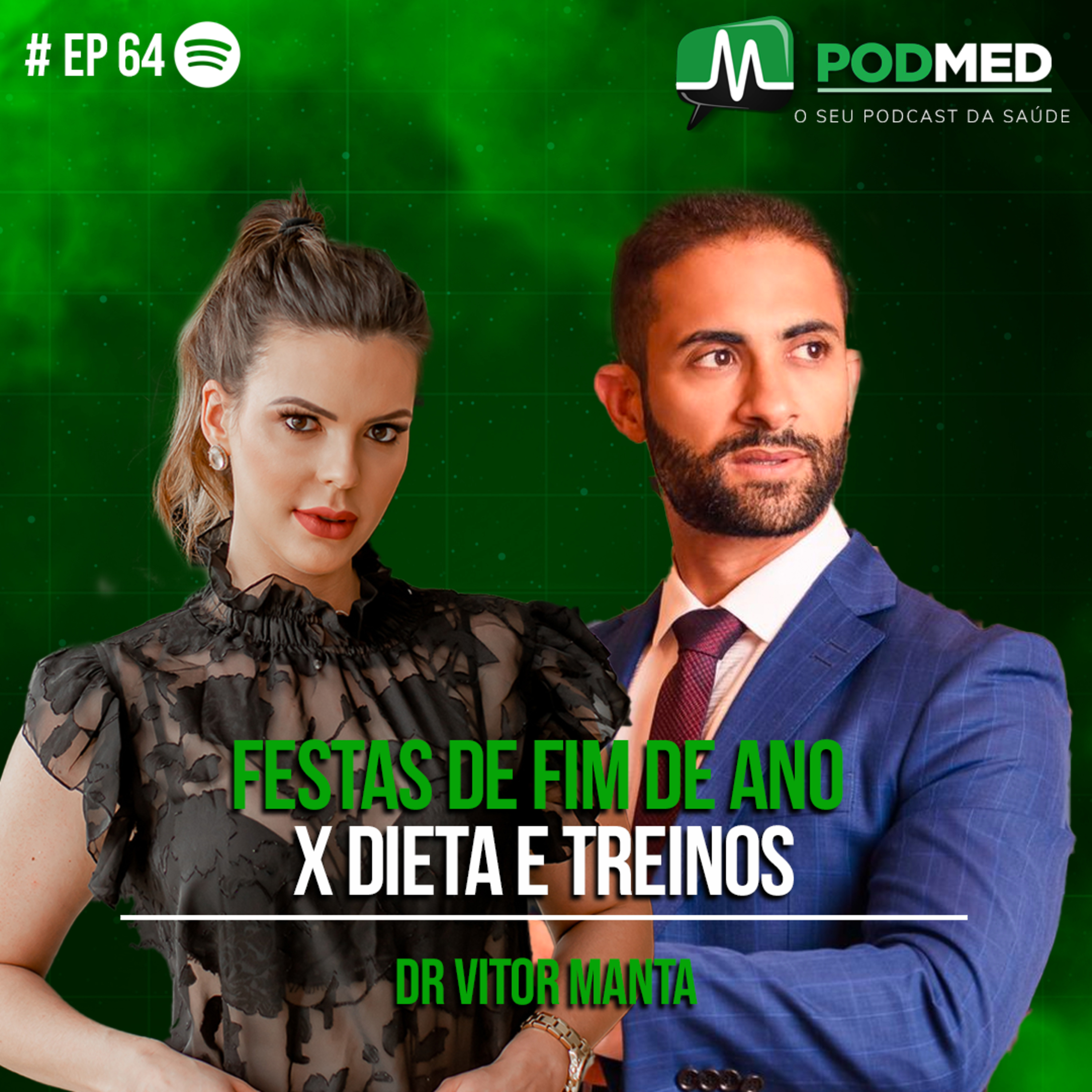 Festas de Fim de Ano X Dieta e Treinos (Dr Vitor Manta) Podmed #64 episode artwork