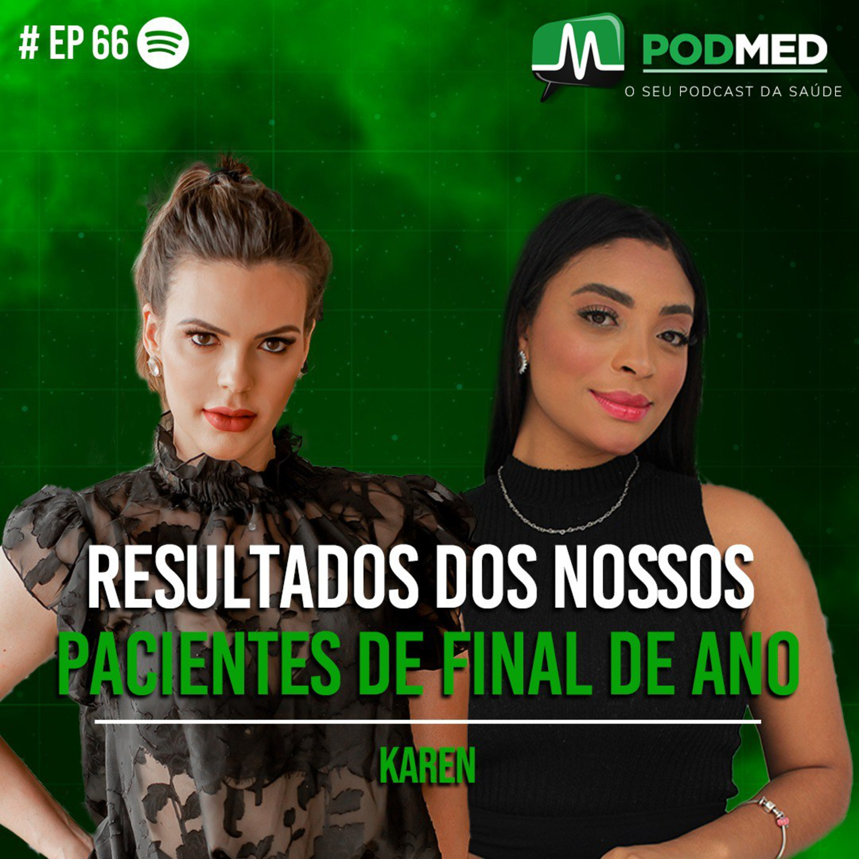 Resultados dos nossos pacientes de final de ano (Nutri Karen) Podmed #66 episode artwork