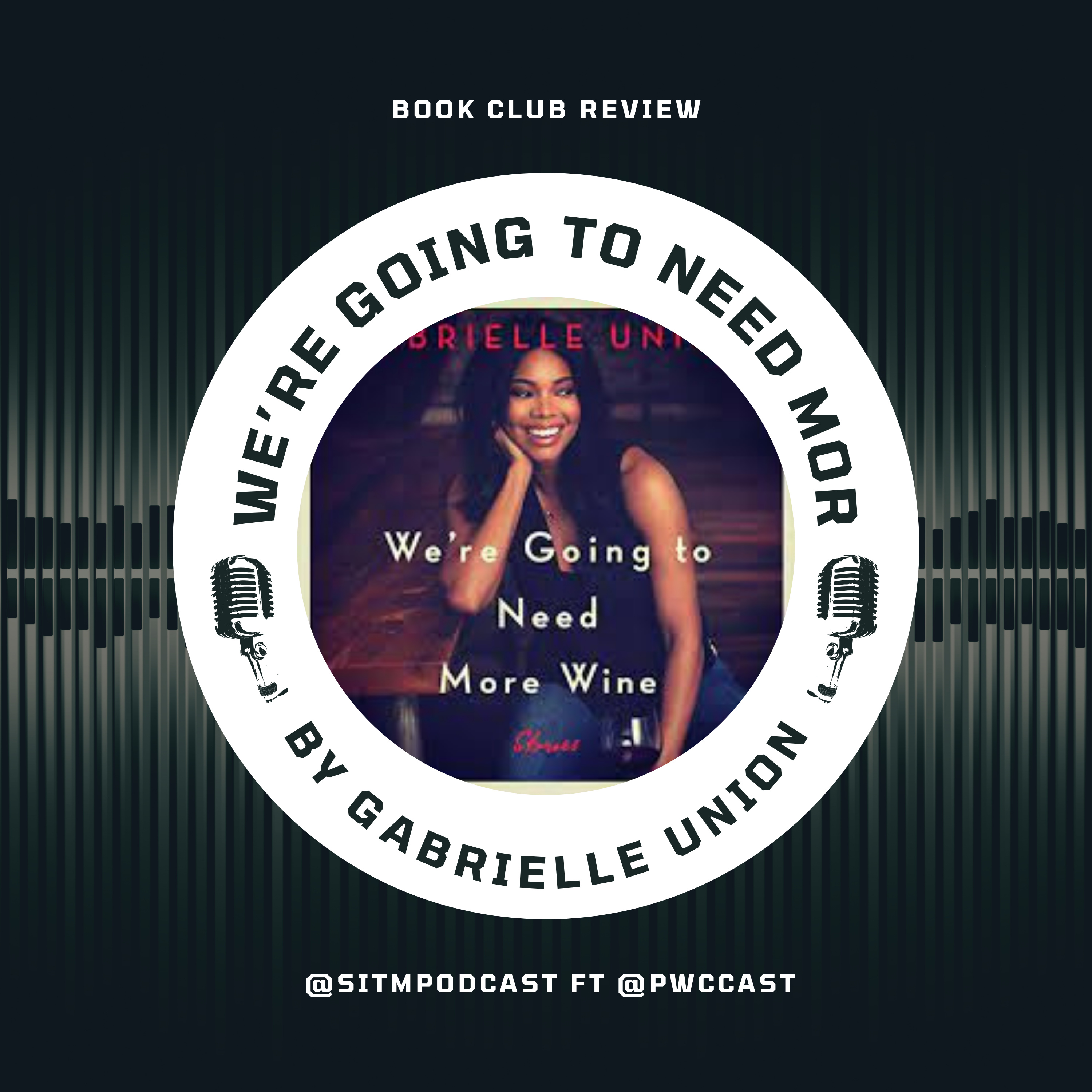 Book Review: Fixers, Family, Trauma, Growth, & Women Supporting Women | Gabrielle Union  episode artwork