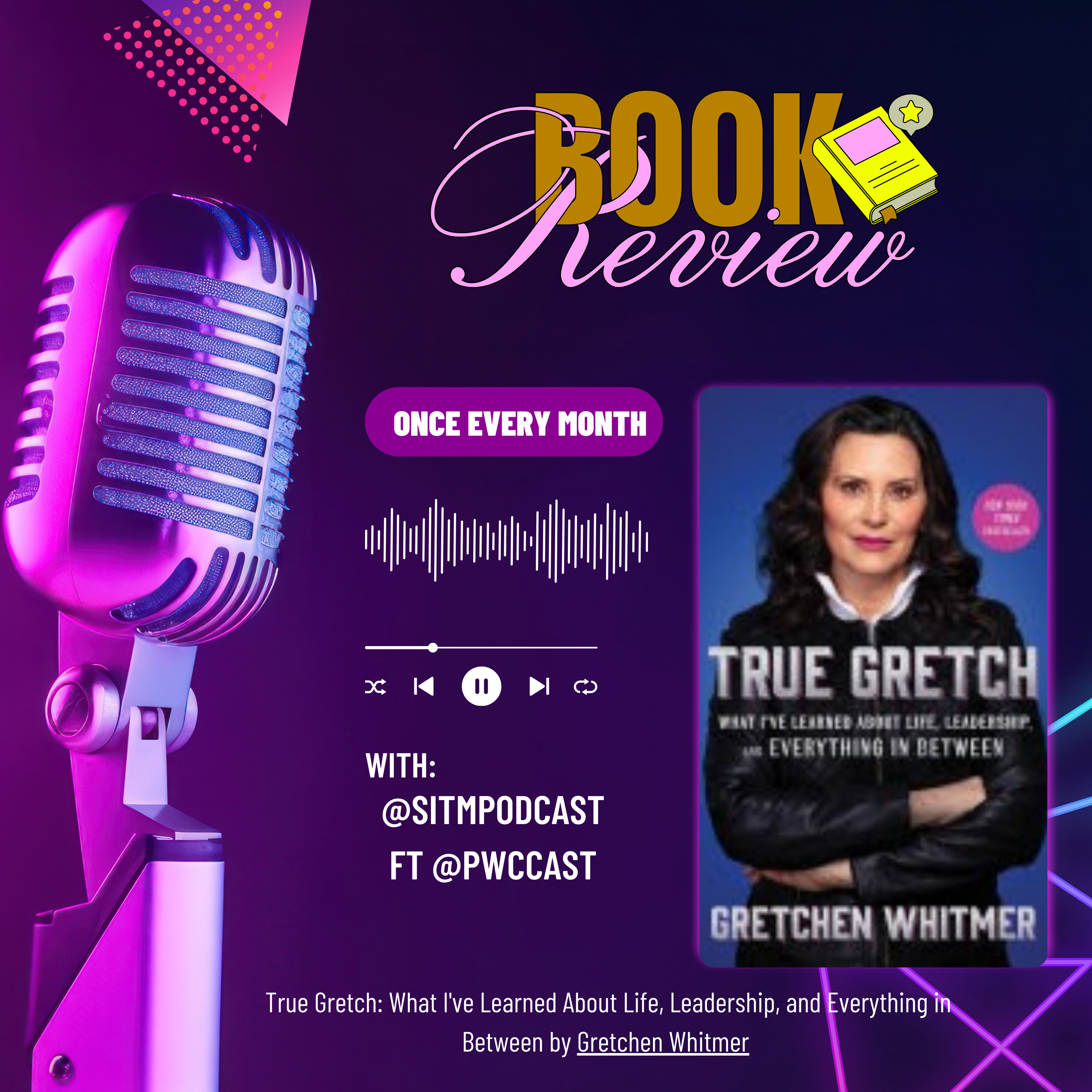 Resilience & Perseverance: A Deep Dive into "True Gretch" |by Gretchen Whitmer | A Book Review episode artwork