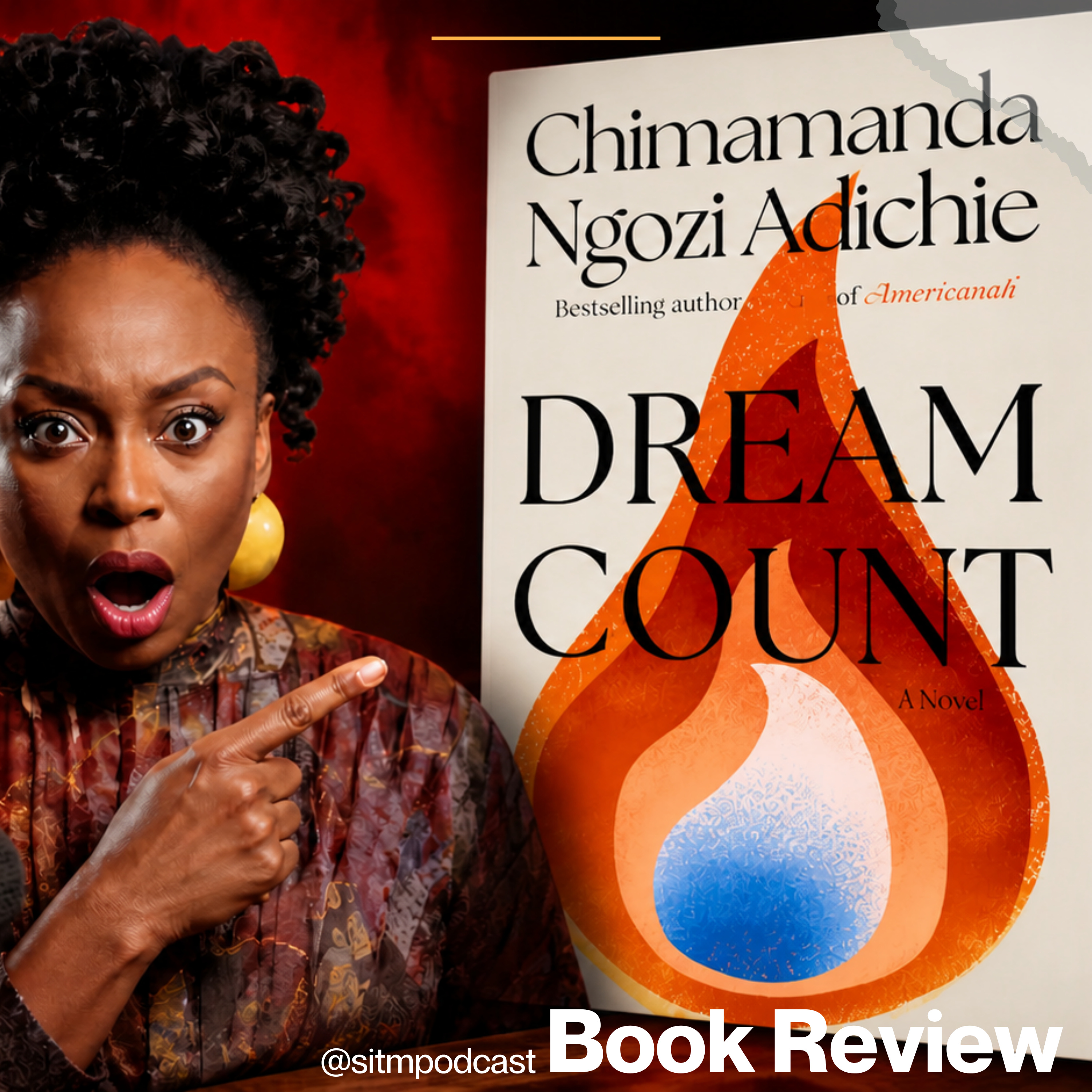 Chimamanda's Dream Count Book Club Review: Love, Pain & Secrets. Did He Ghost Her? episode artwork
