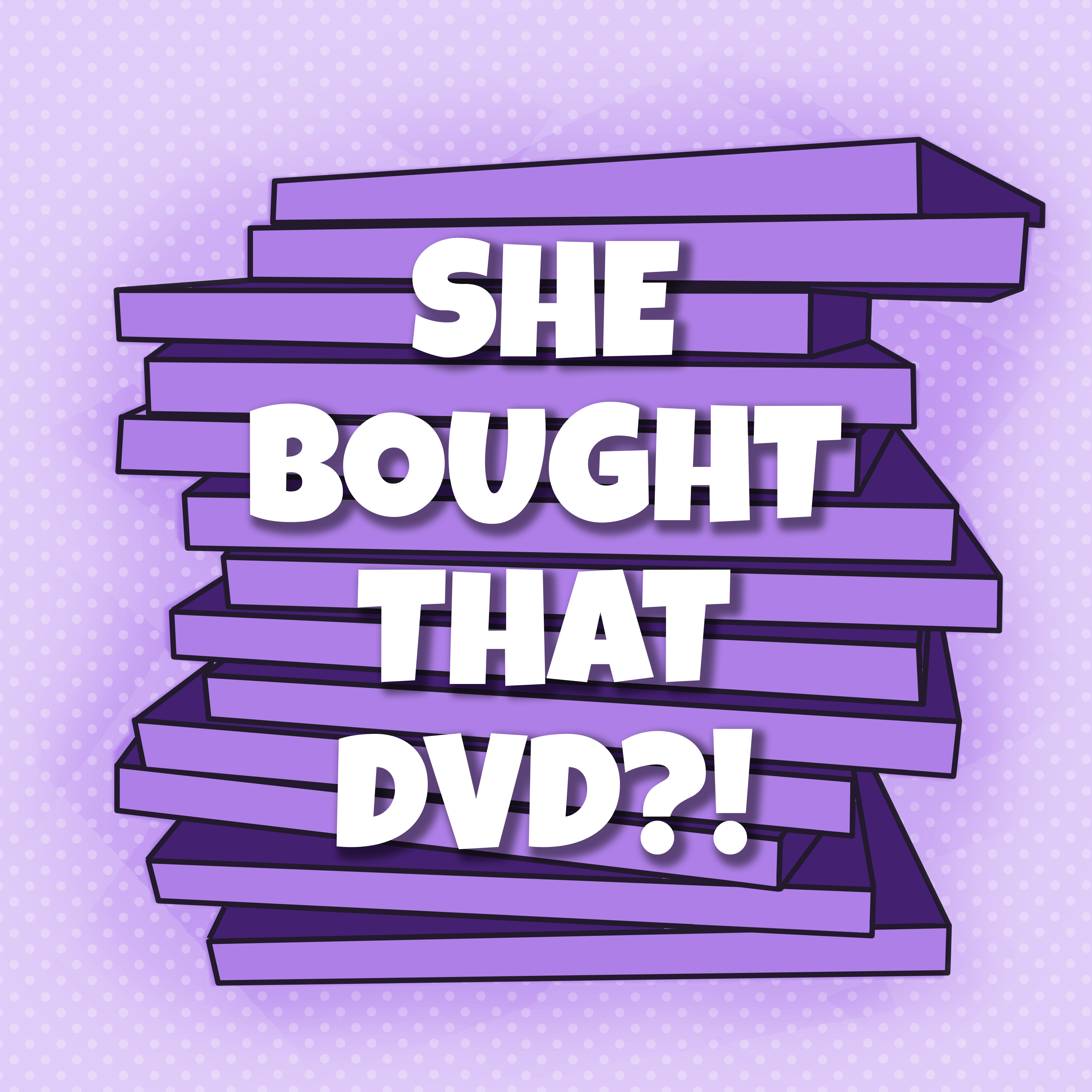 She Bought That DVD?!