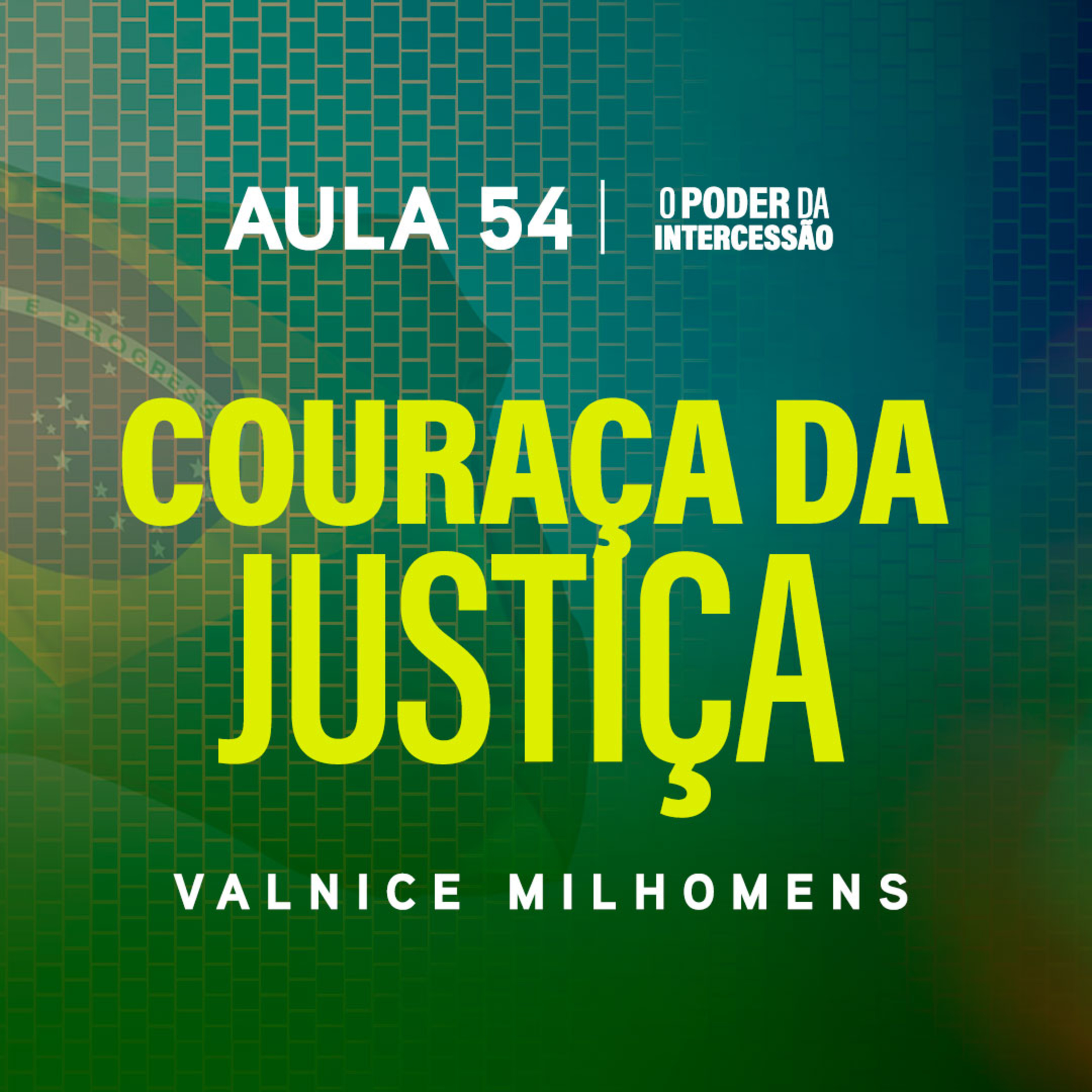 O Poder da Intercessão — Aula 54 episode artwork