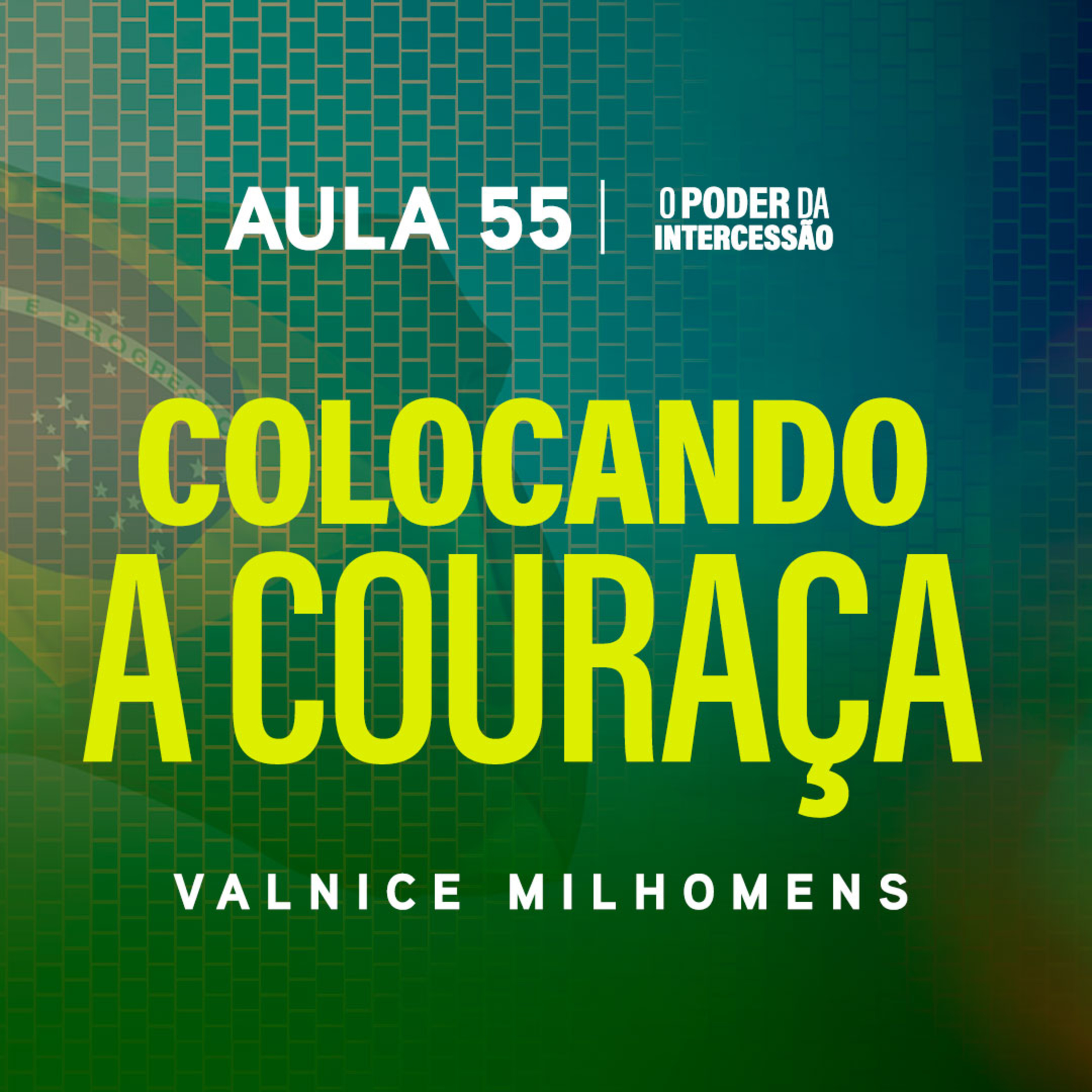 O Poder da Intercessão — Aula 55 episode artwork
