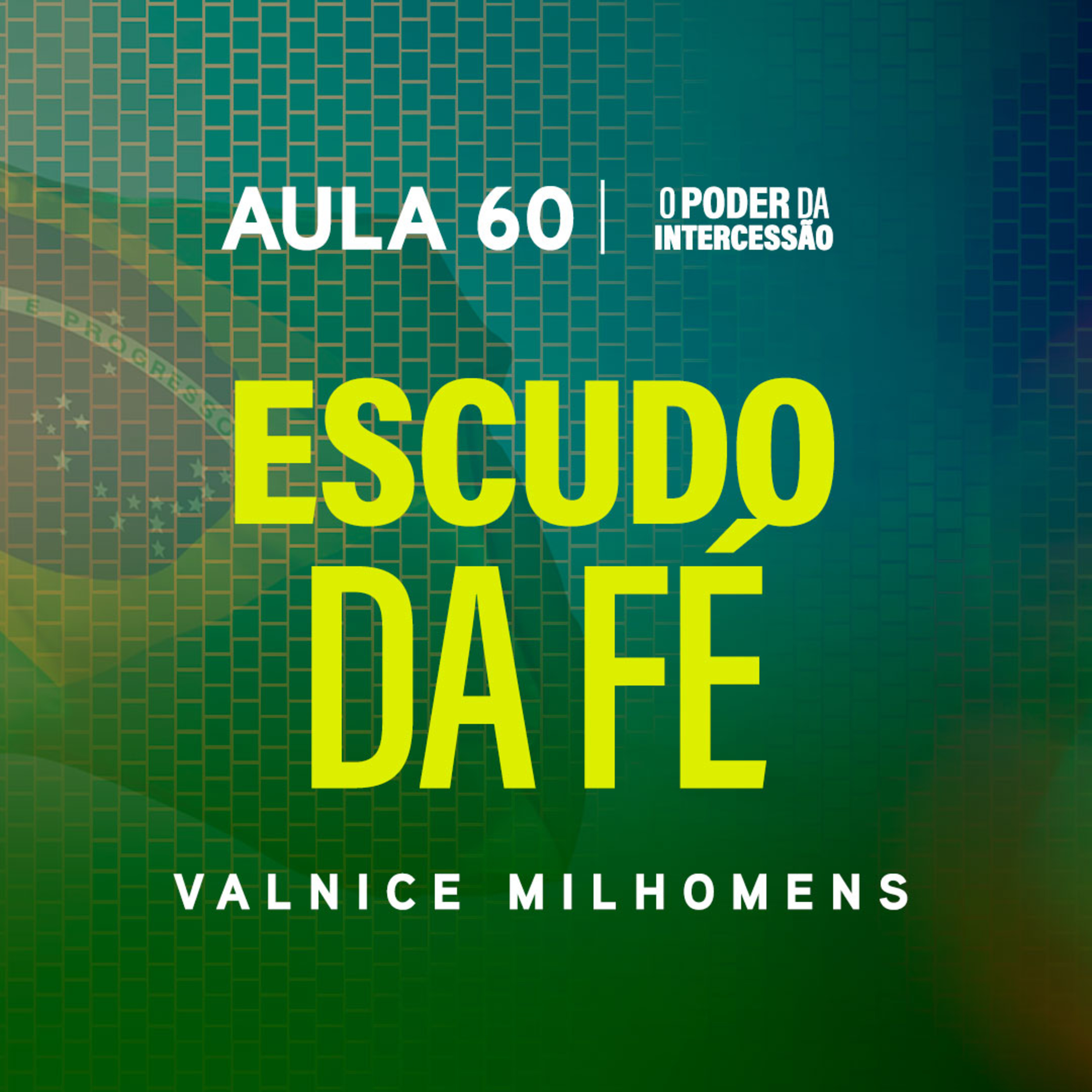 O Poder da Intercessão — Aula 60  episode artwork