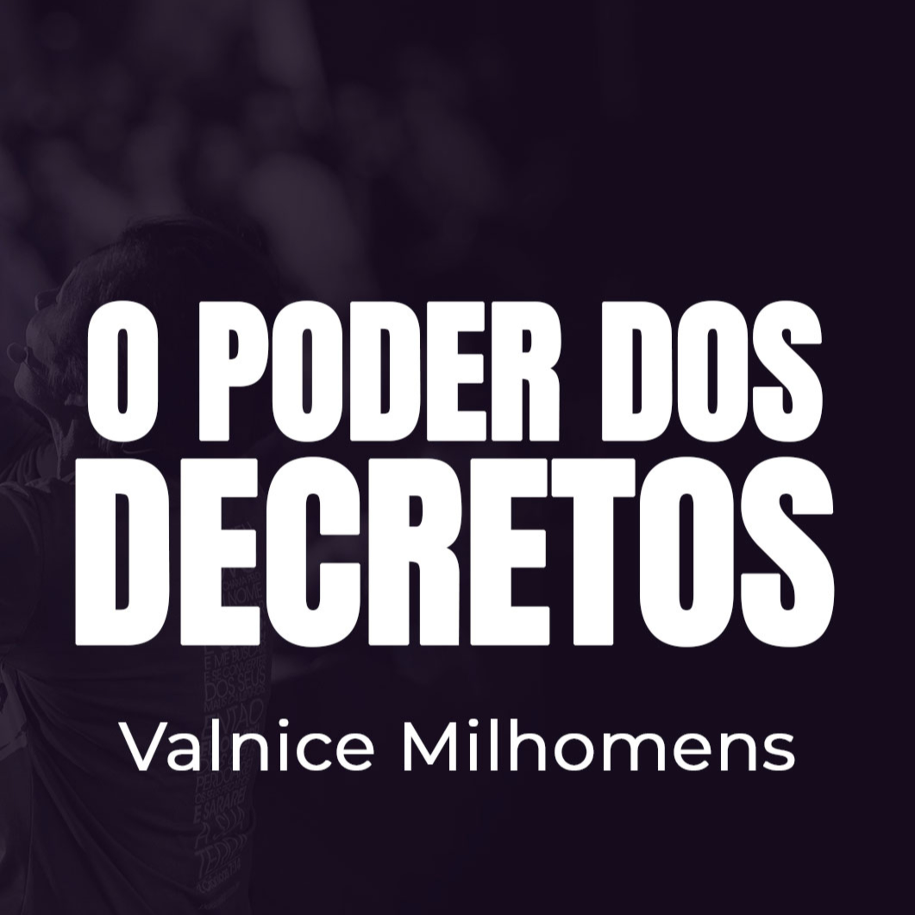 O Poder dos Decretos episode artwork