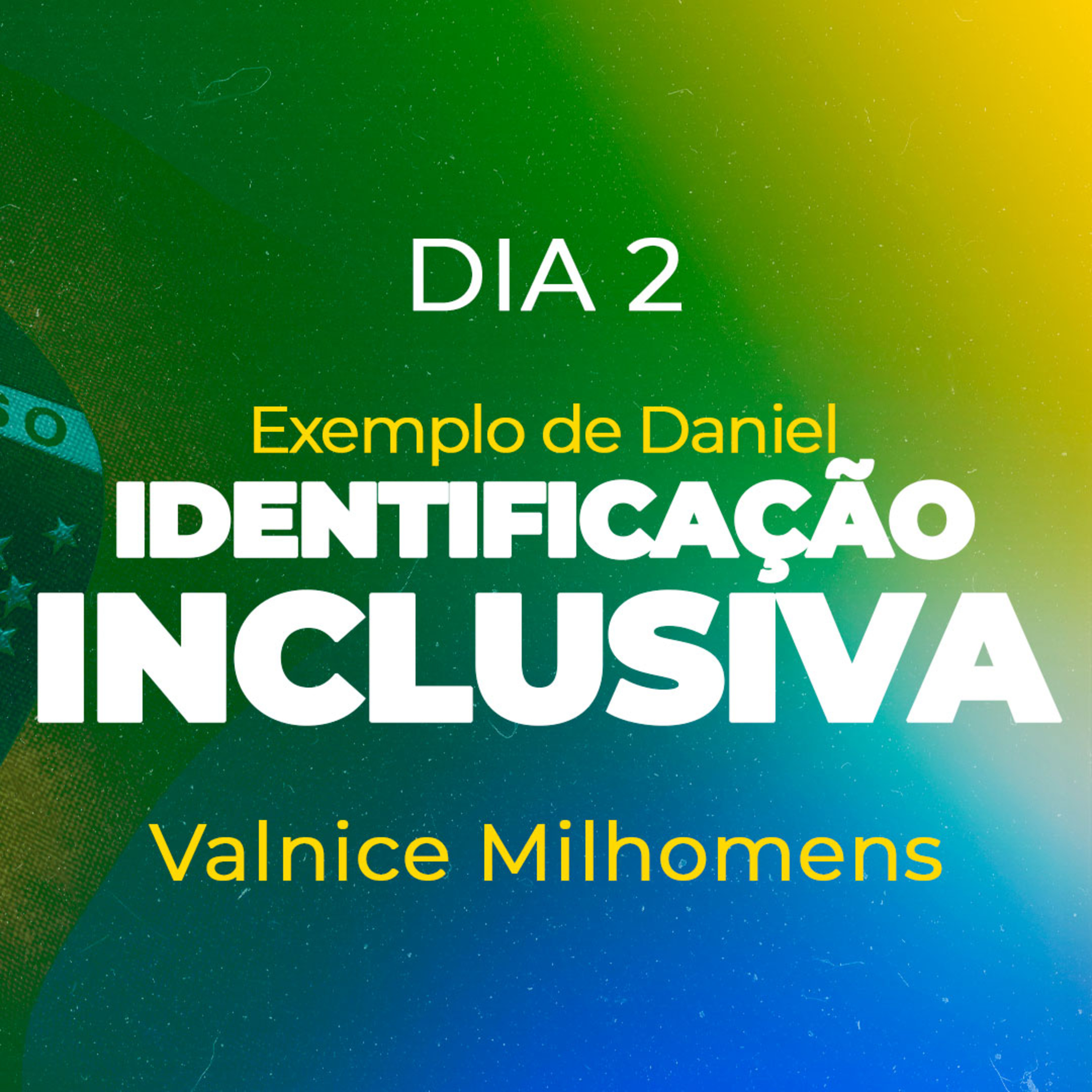 Identificação Inclusiva episode artwork