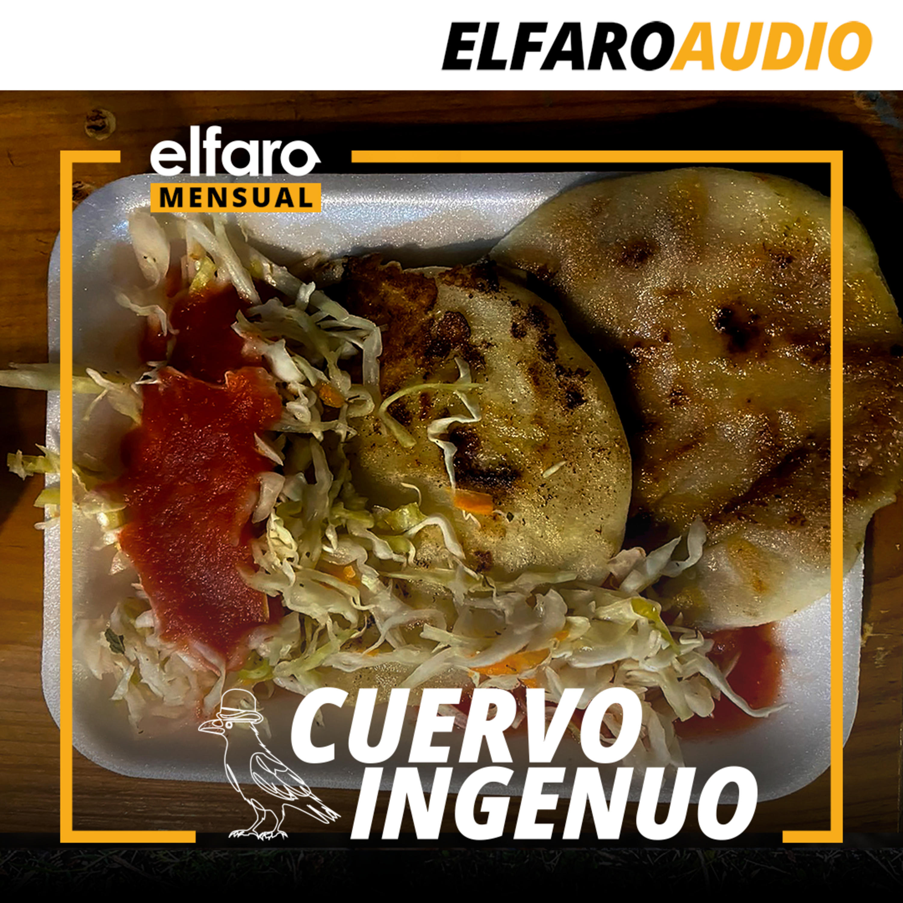 Cuervo ingenuo | Pupusas episode artwork